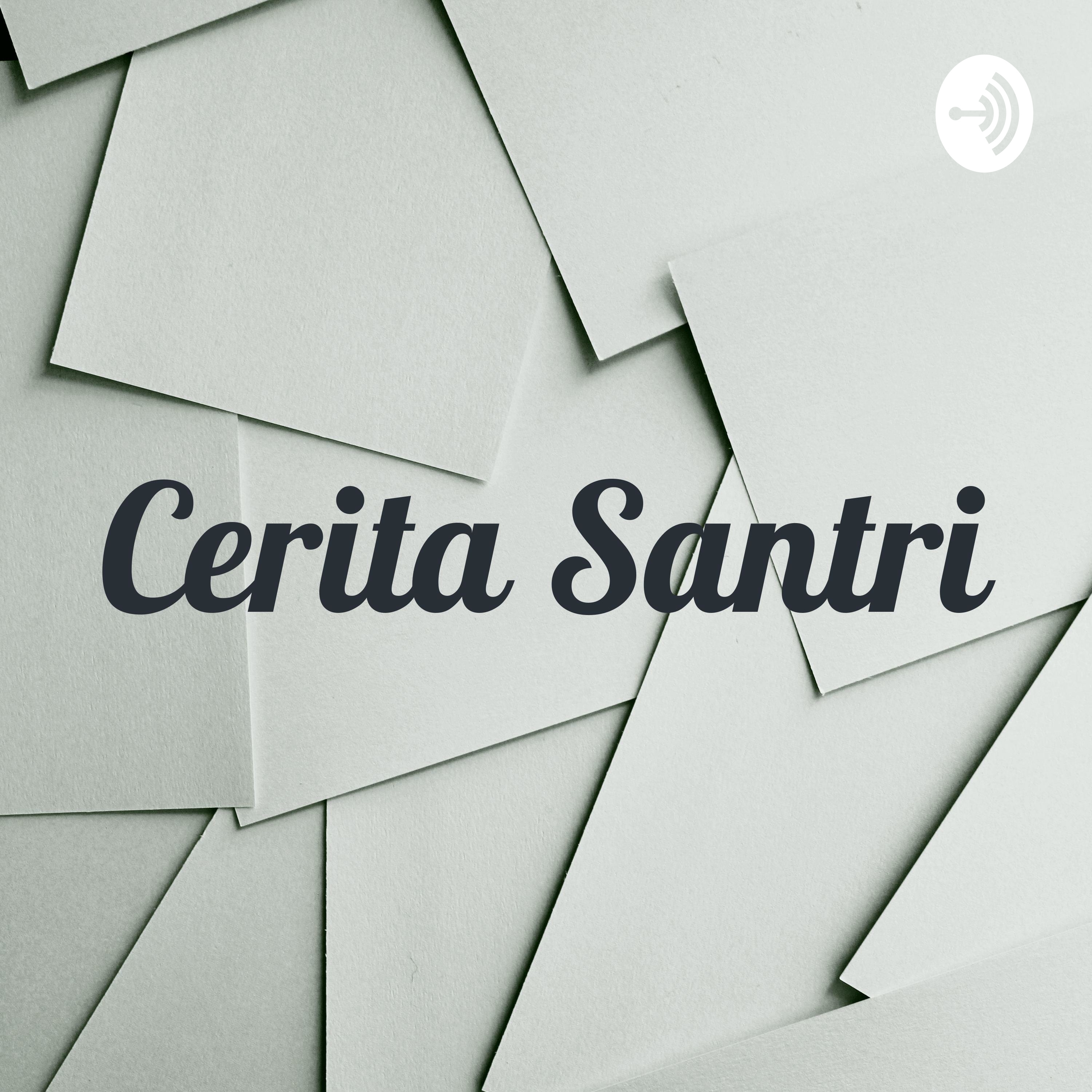Cerita Santri