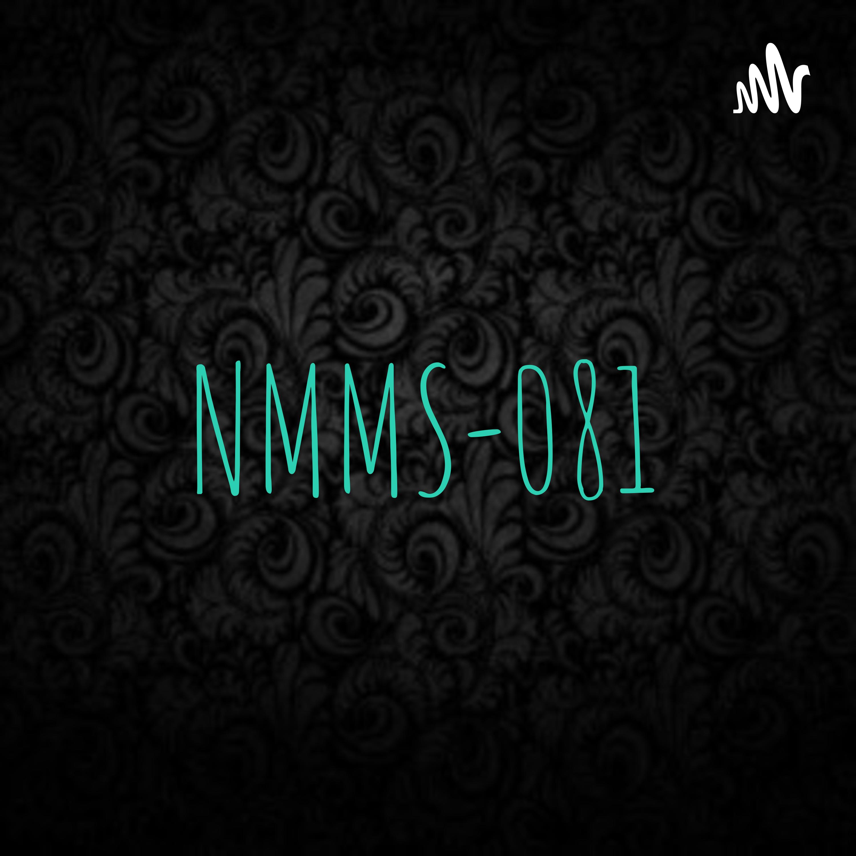 NMMS-081