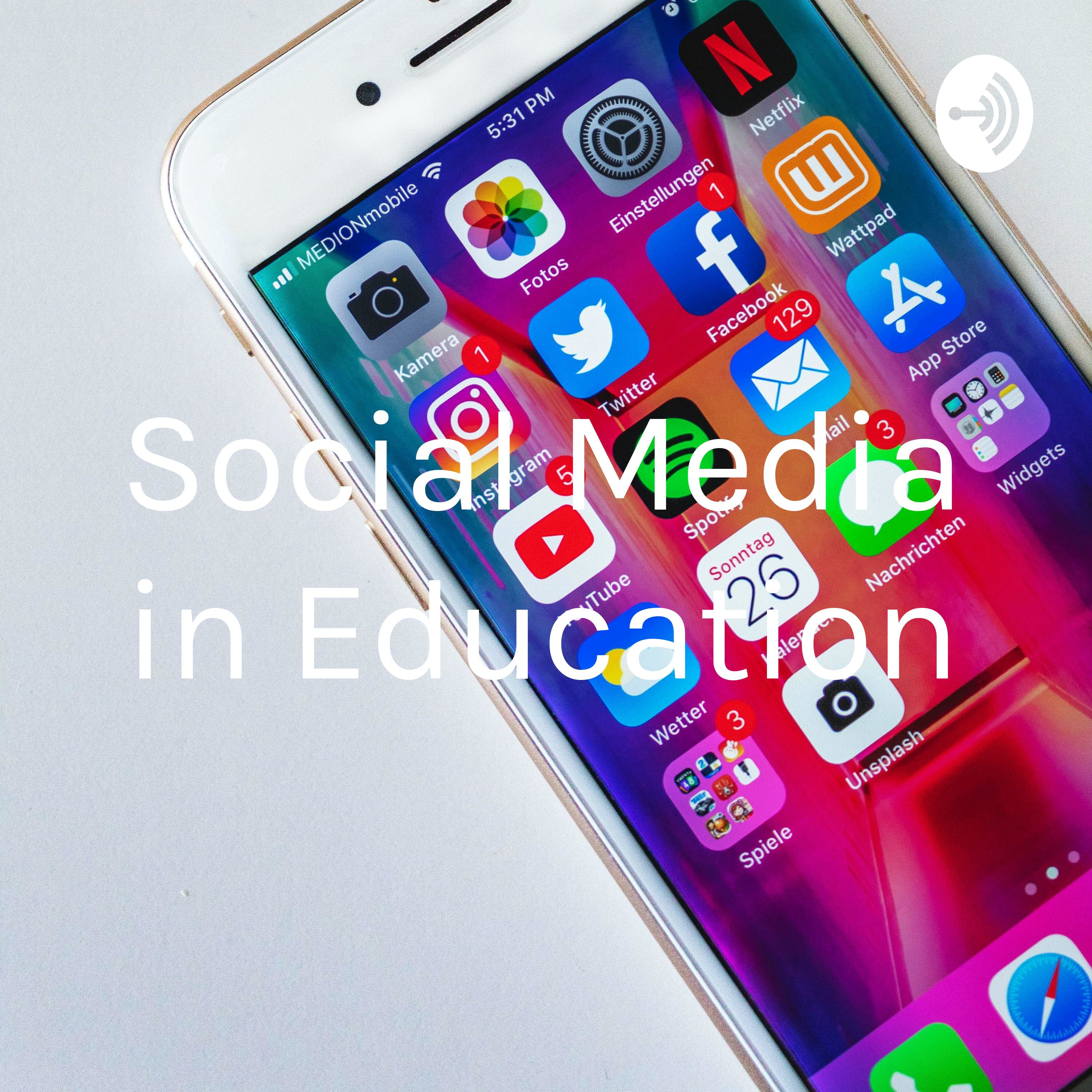 Social Media in Education