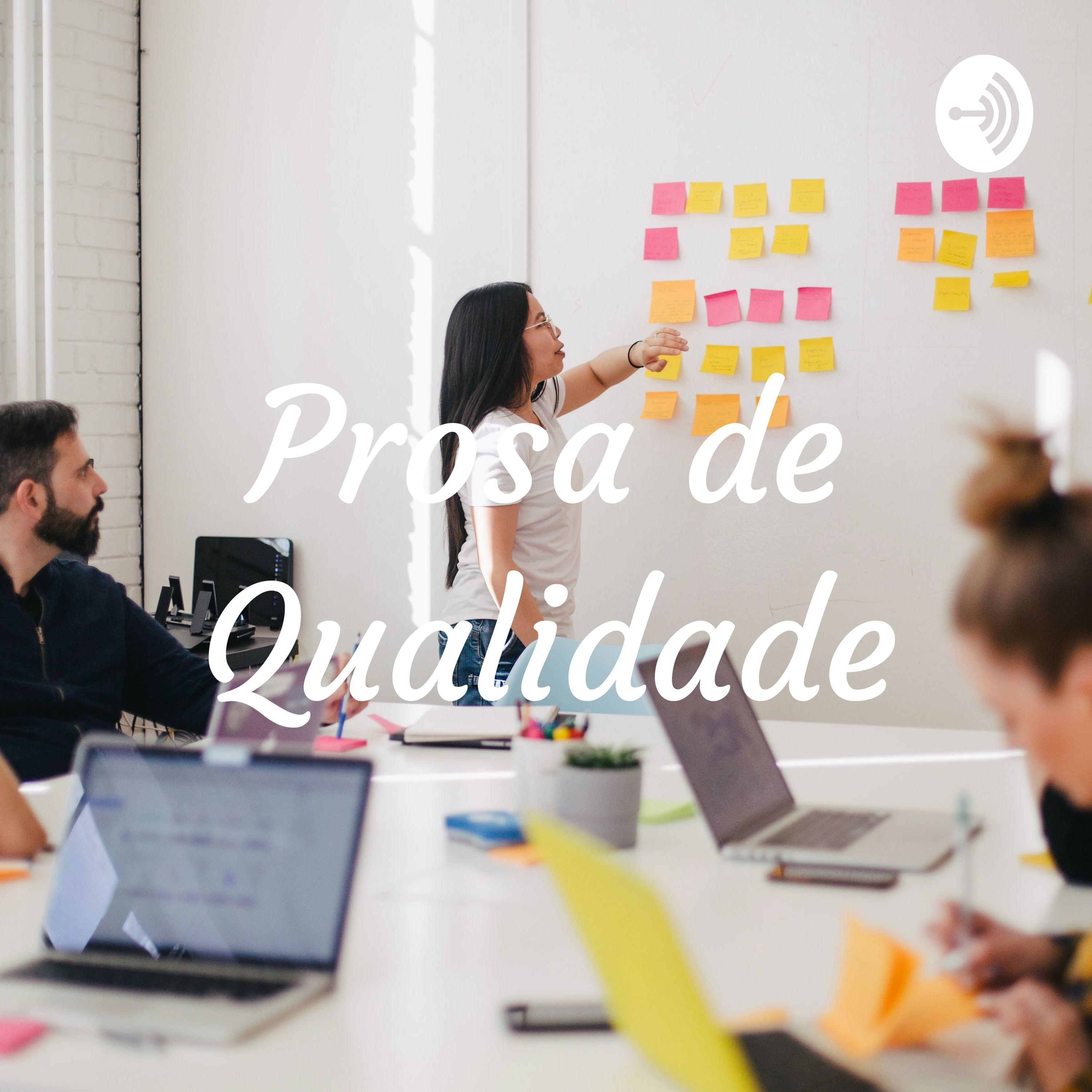 Prosa de Qualidade
