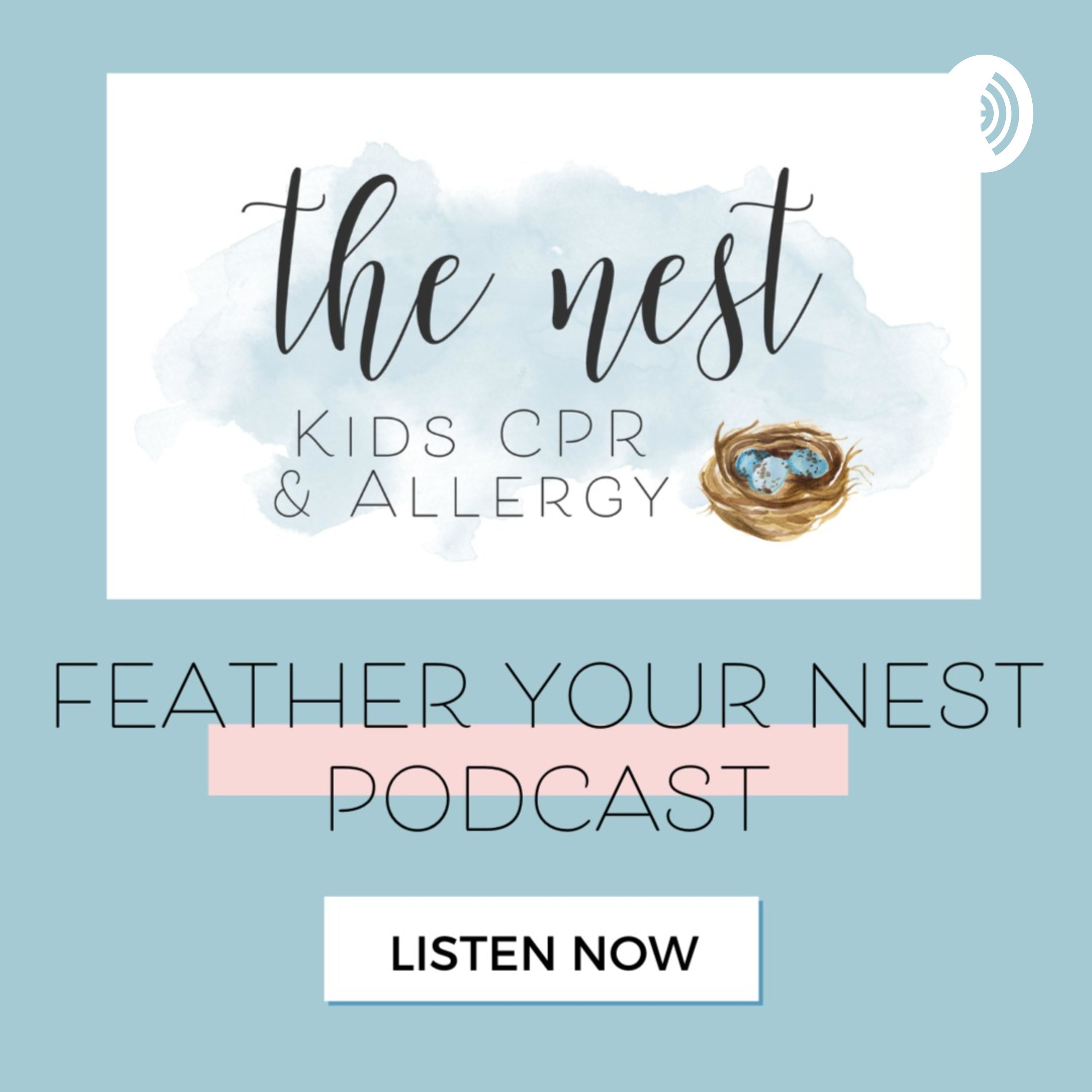 Feather Your Nest with Kids Health