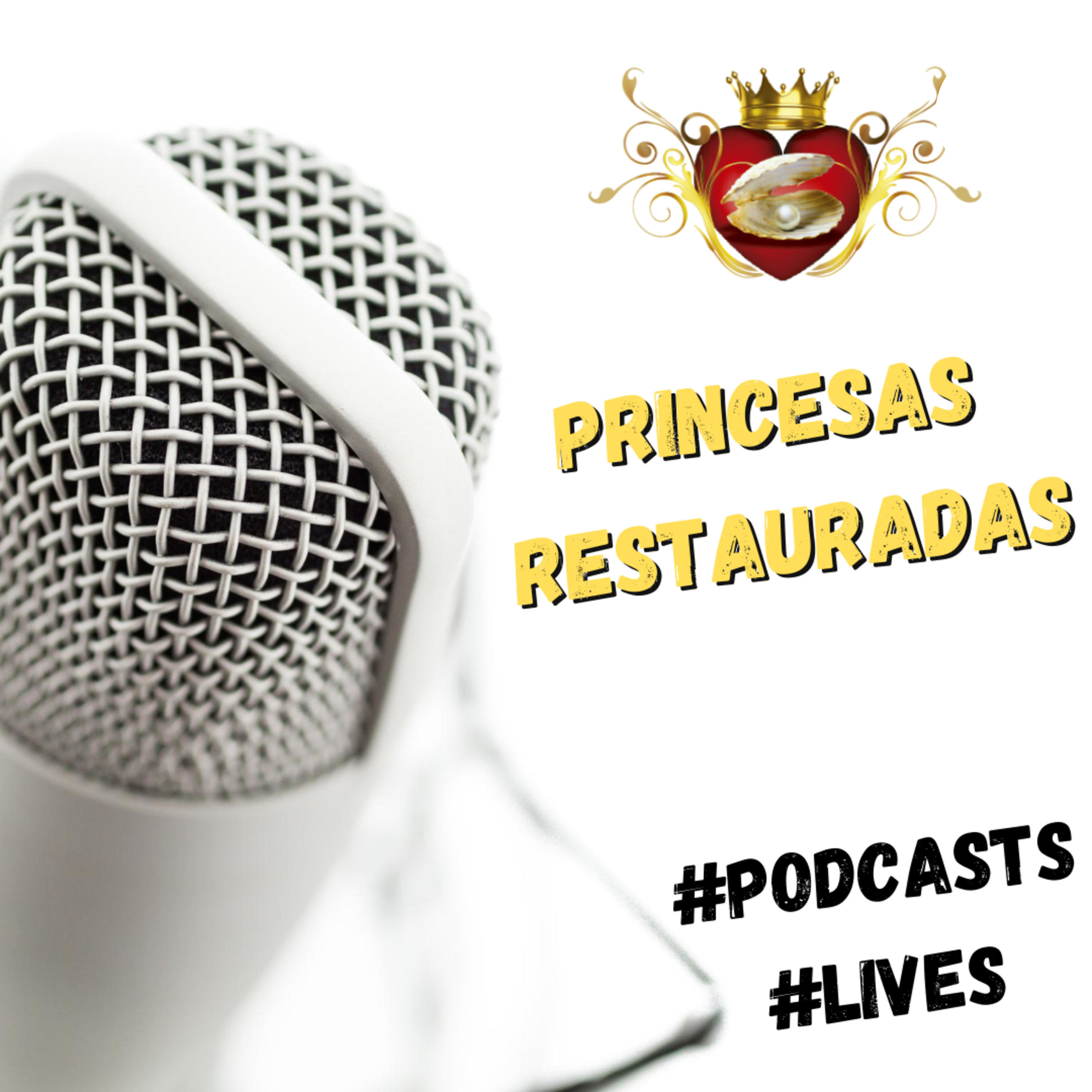 Princesas Restauradas #mulheresajudandomulheres