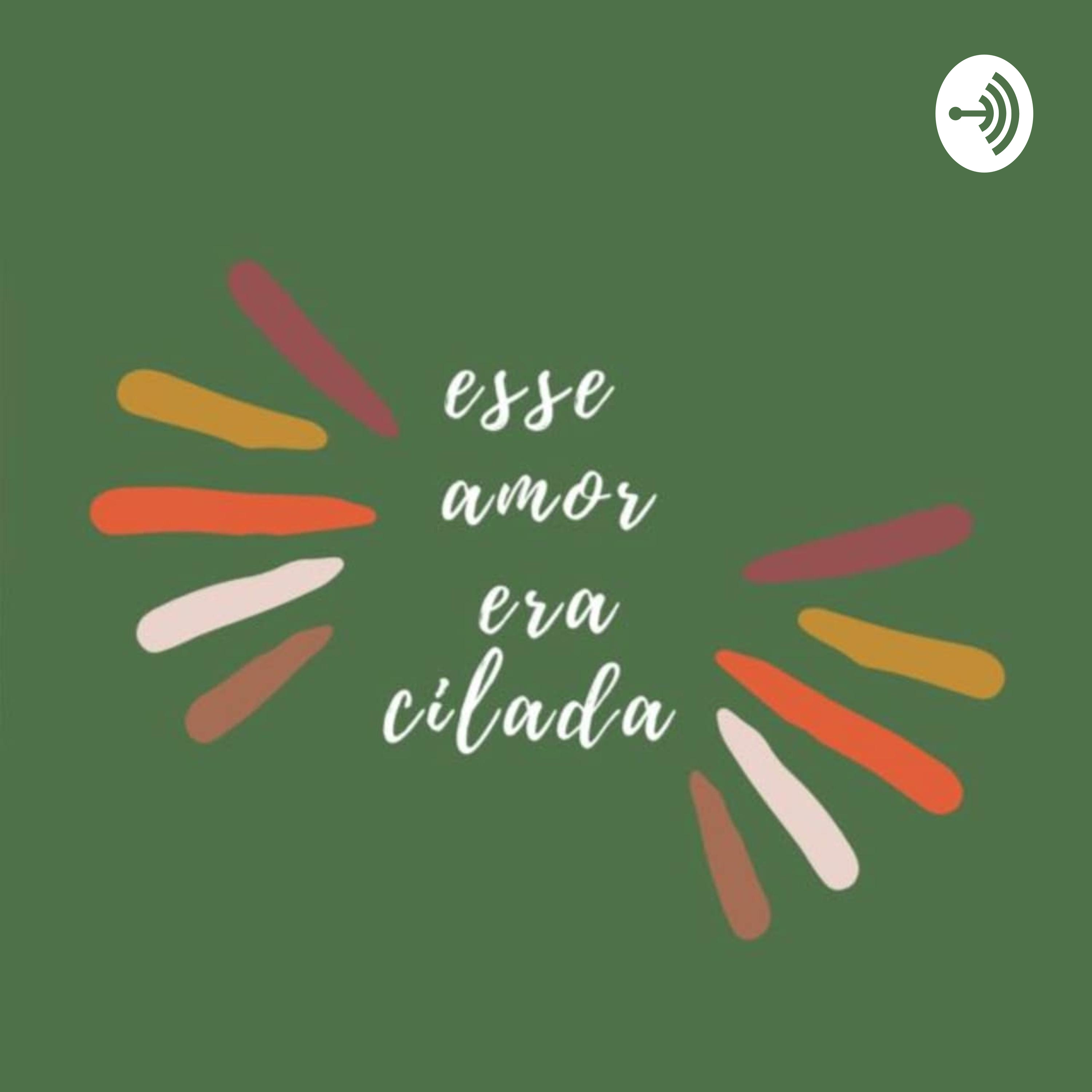 Esse amor era cilada podcast artwork