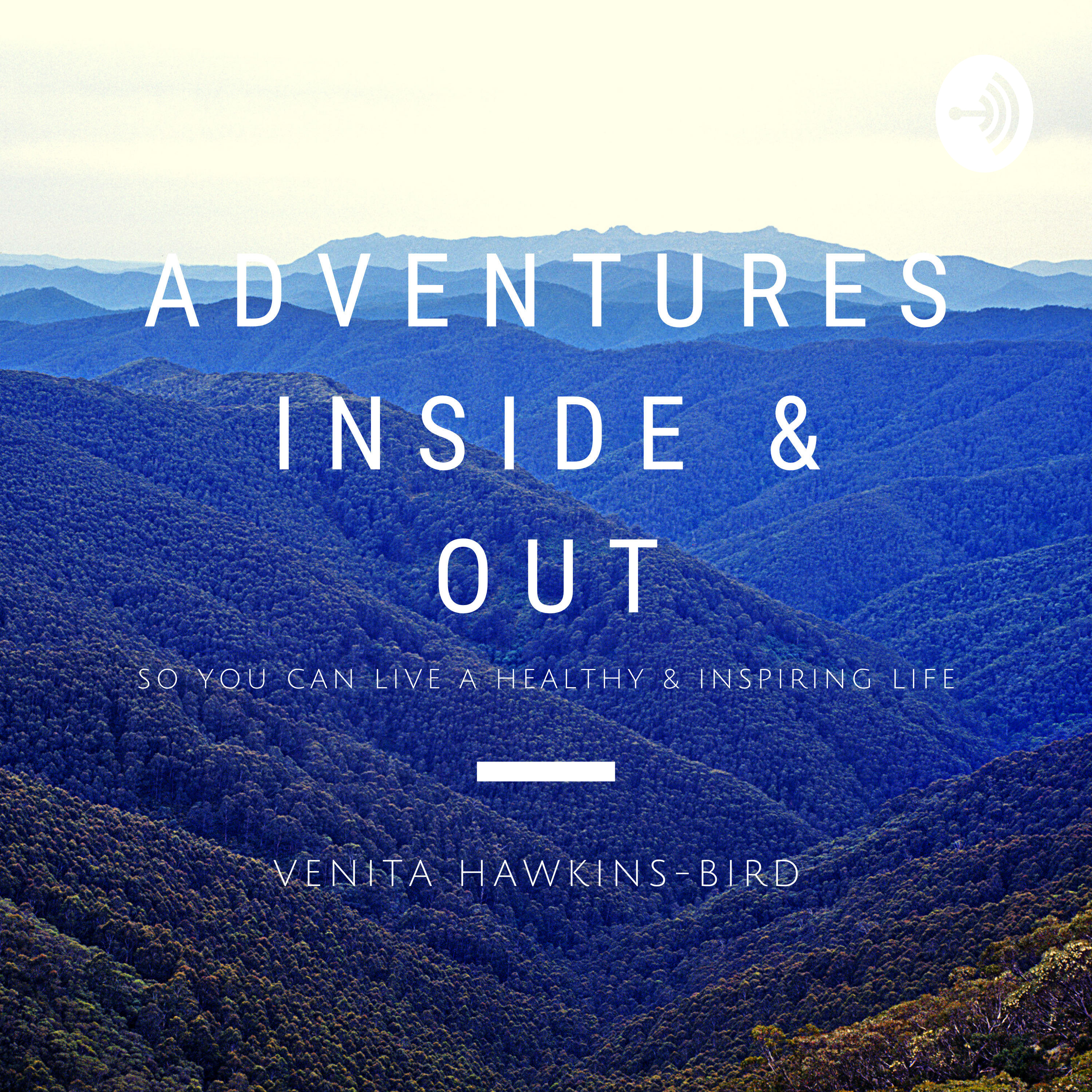 Adventures: Inside & Out