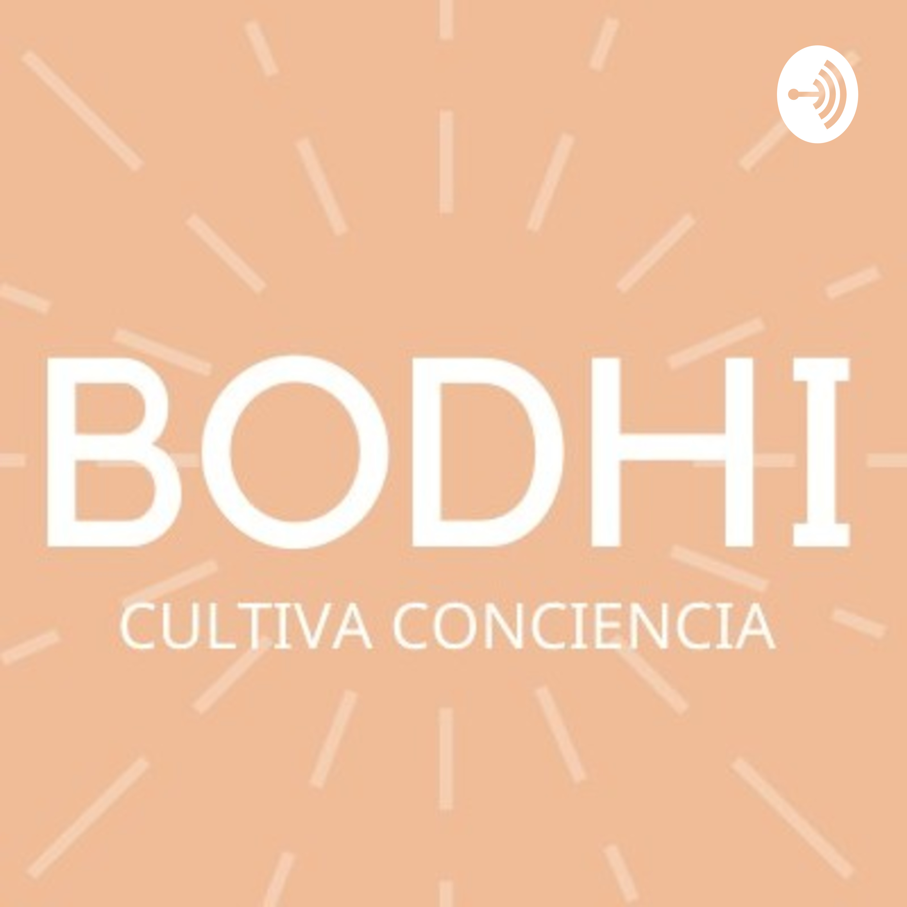 BODHI. Cultiva Conciencia.