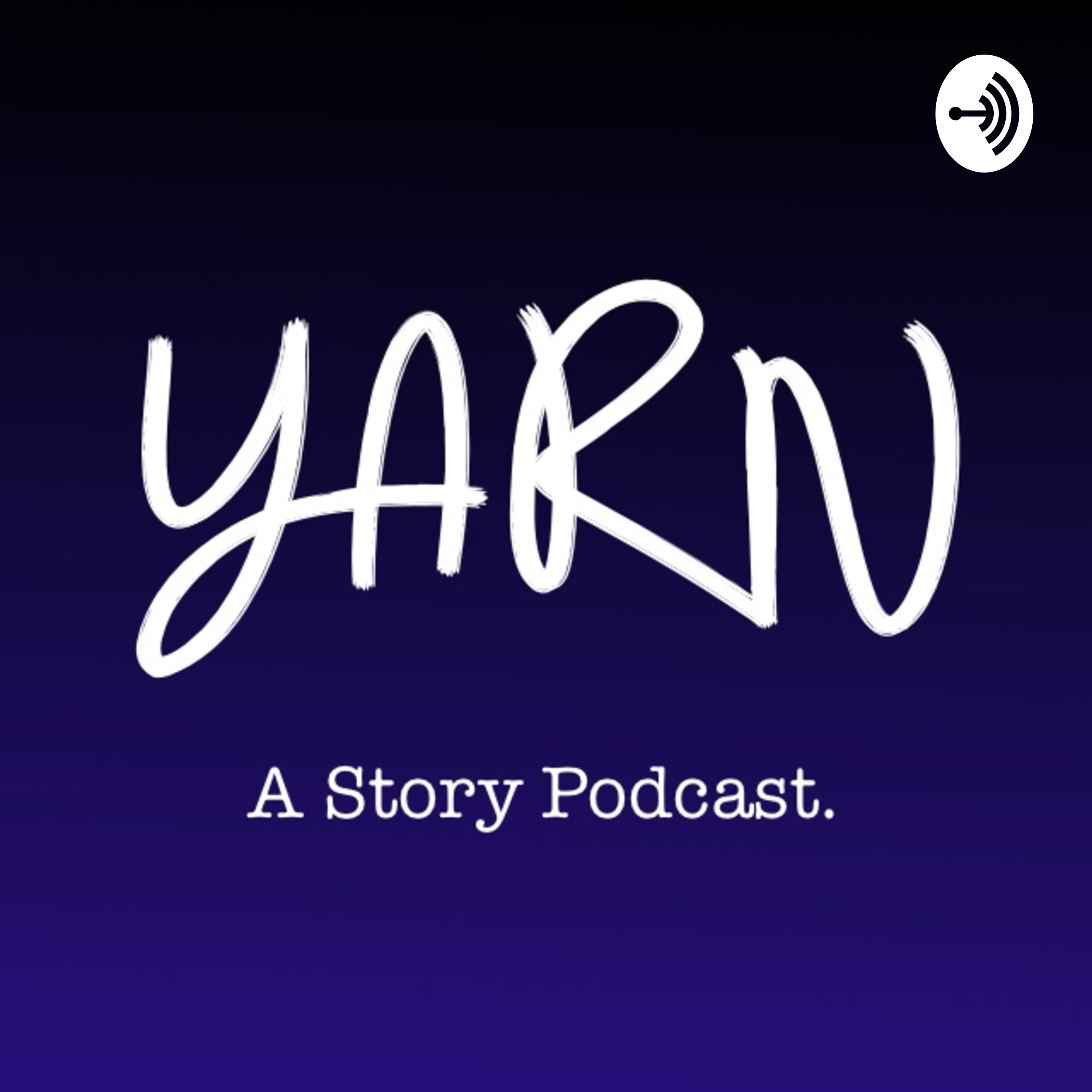Yarn | A Story Podcast