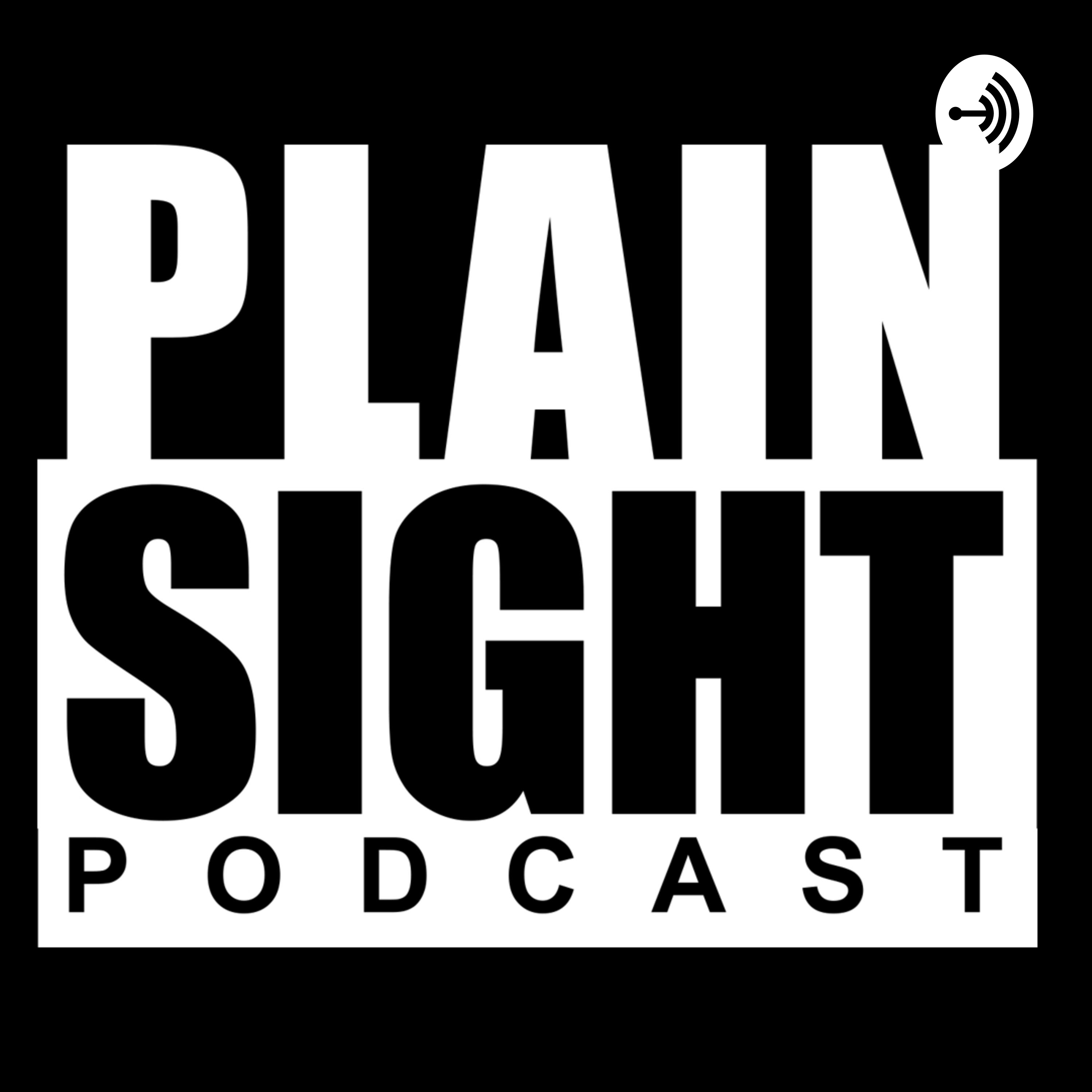 Plain Sight Podcast