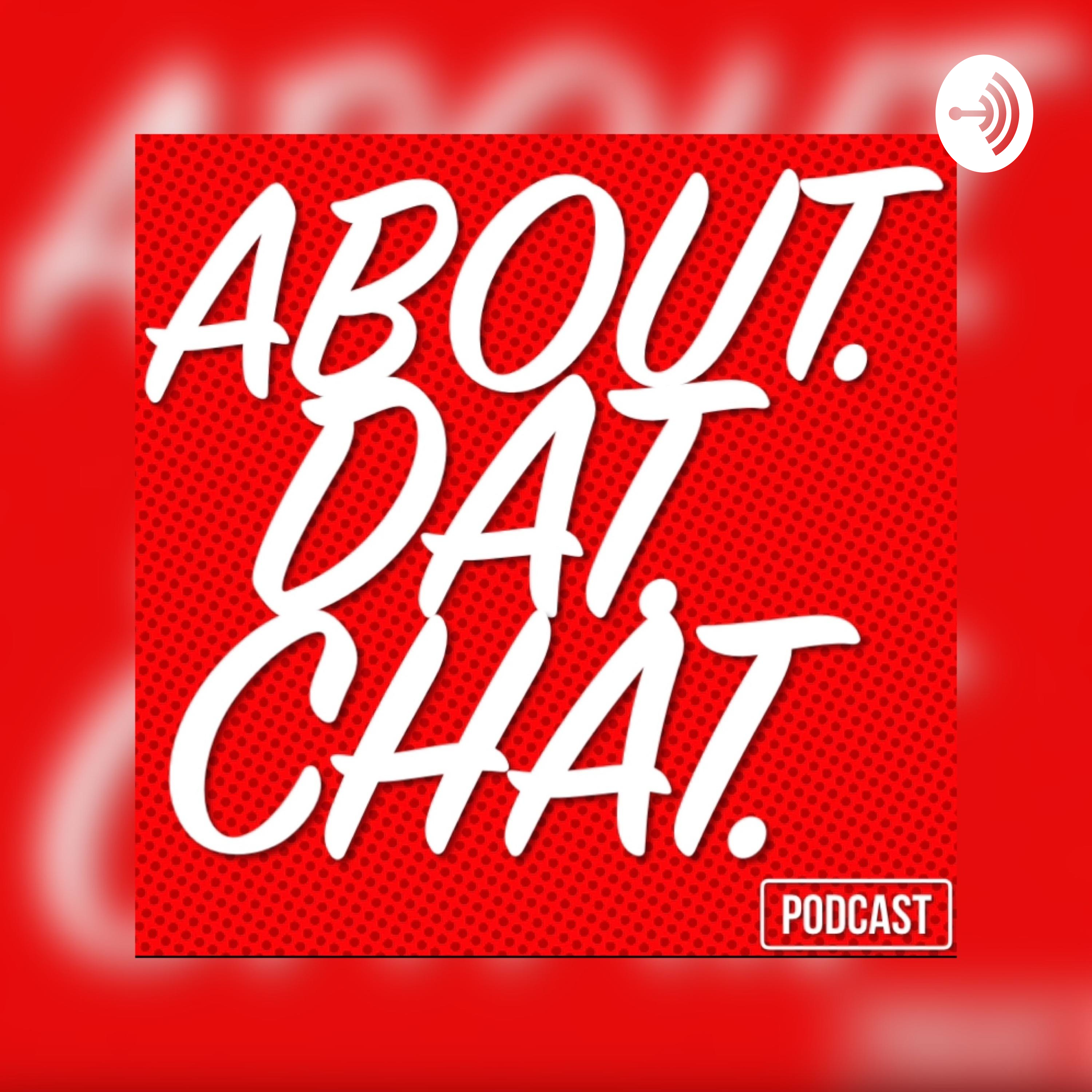 About Dat Chat