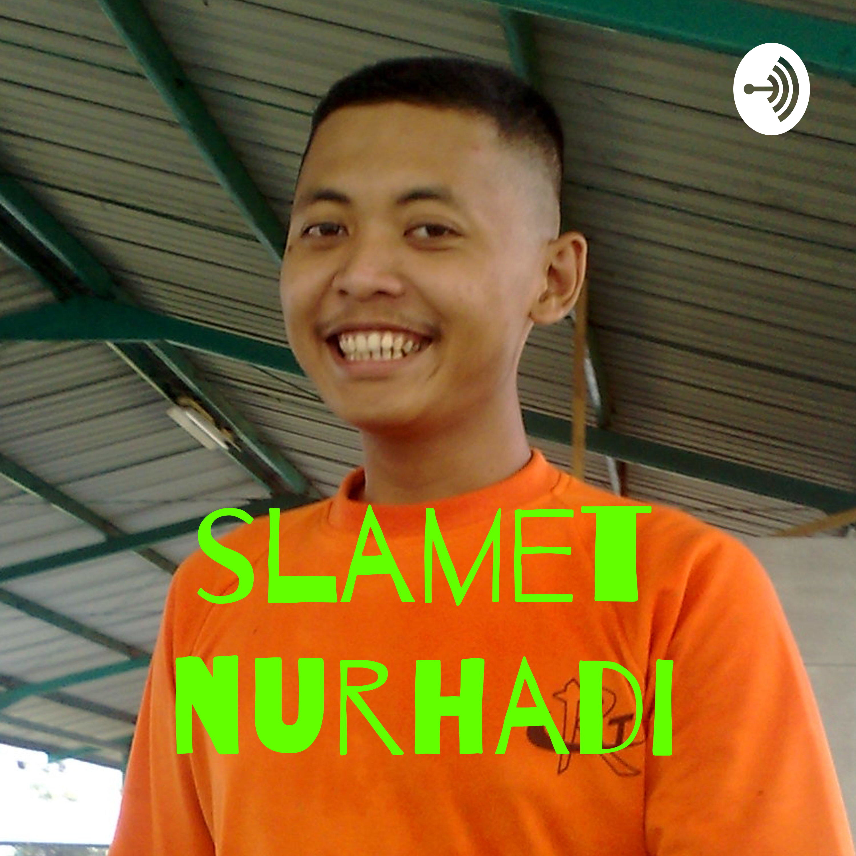 slamet nurhadi podcast artwork
