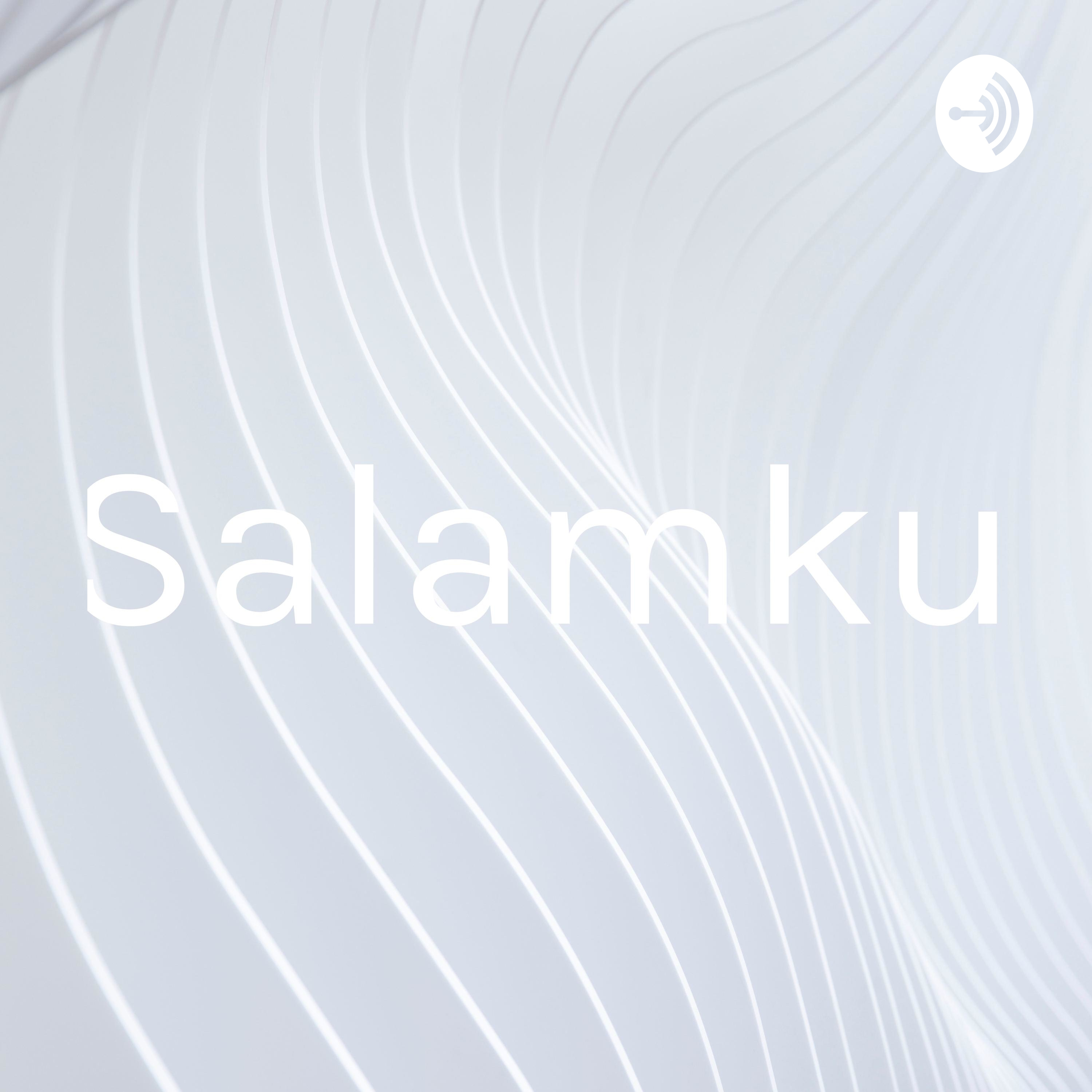 Salamku podcast artwork