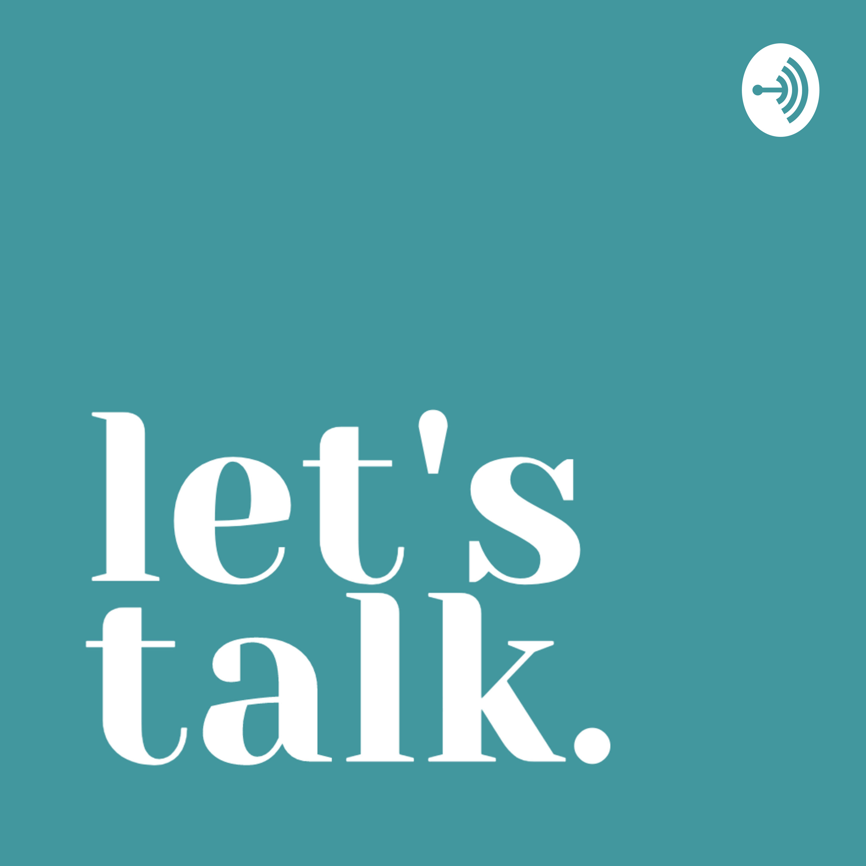 Let\'s Talk.