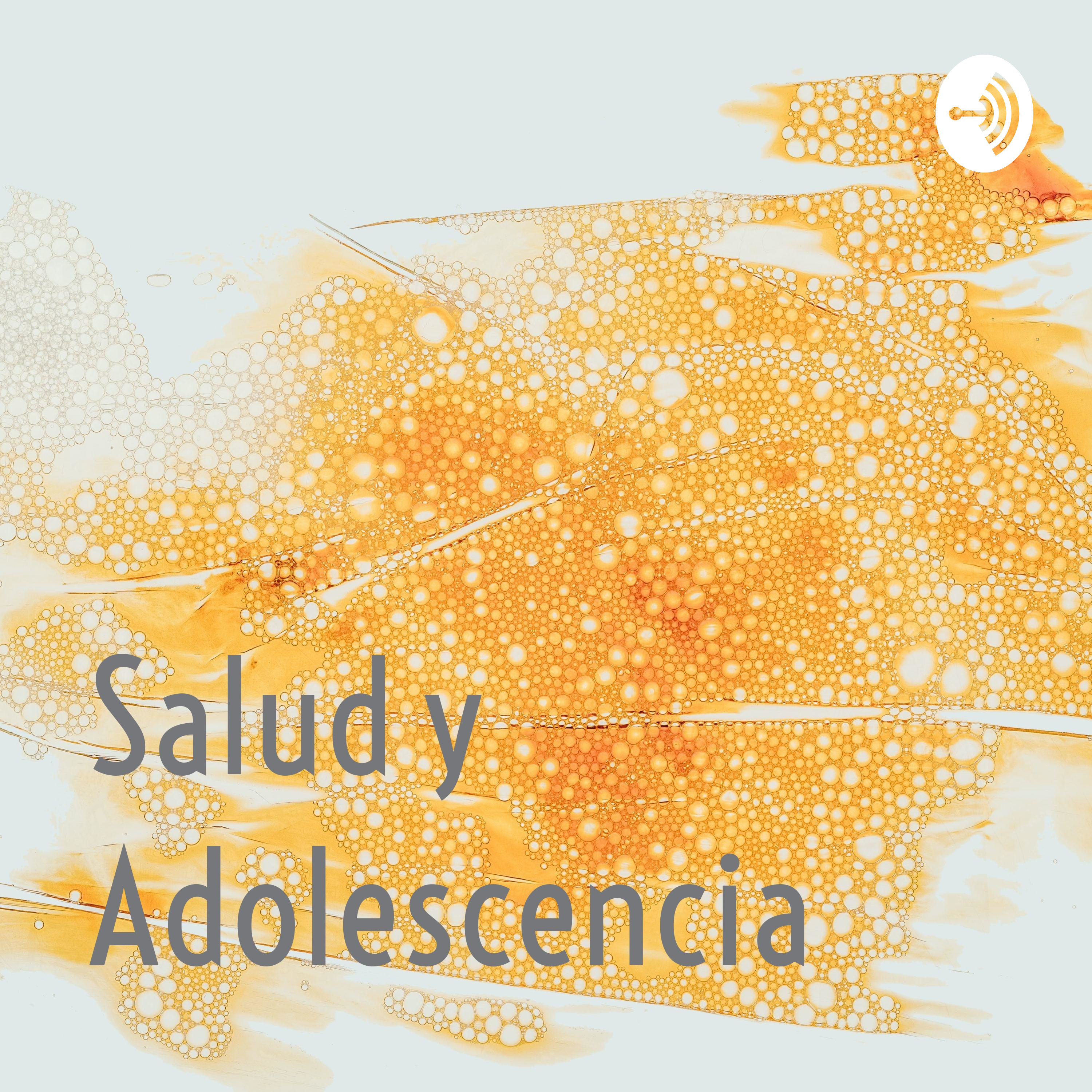 Salud y Adolescencia