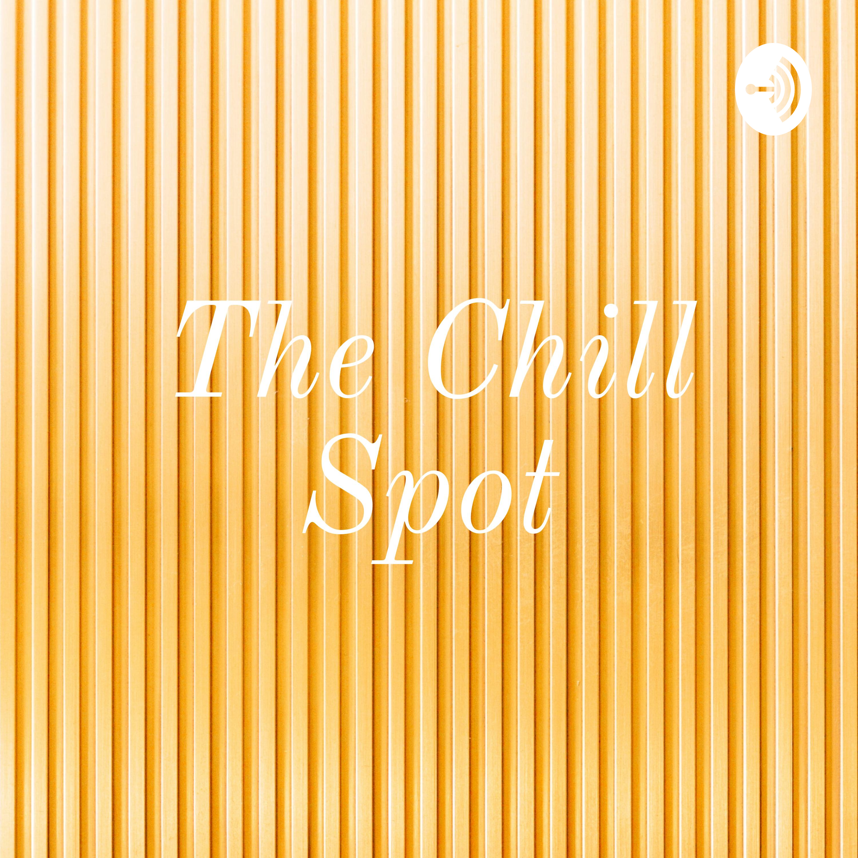 The Chill Spot