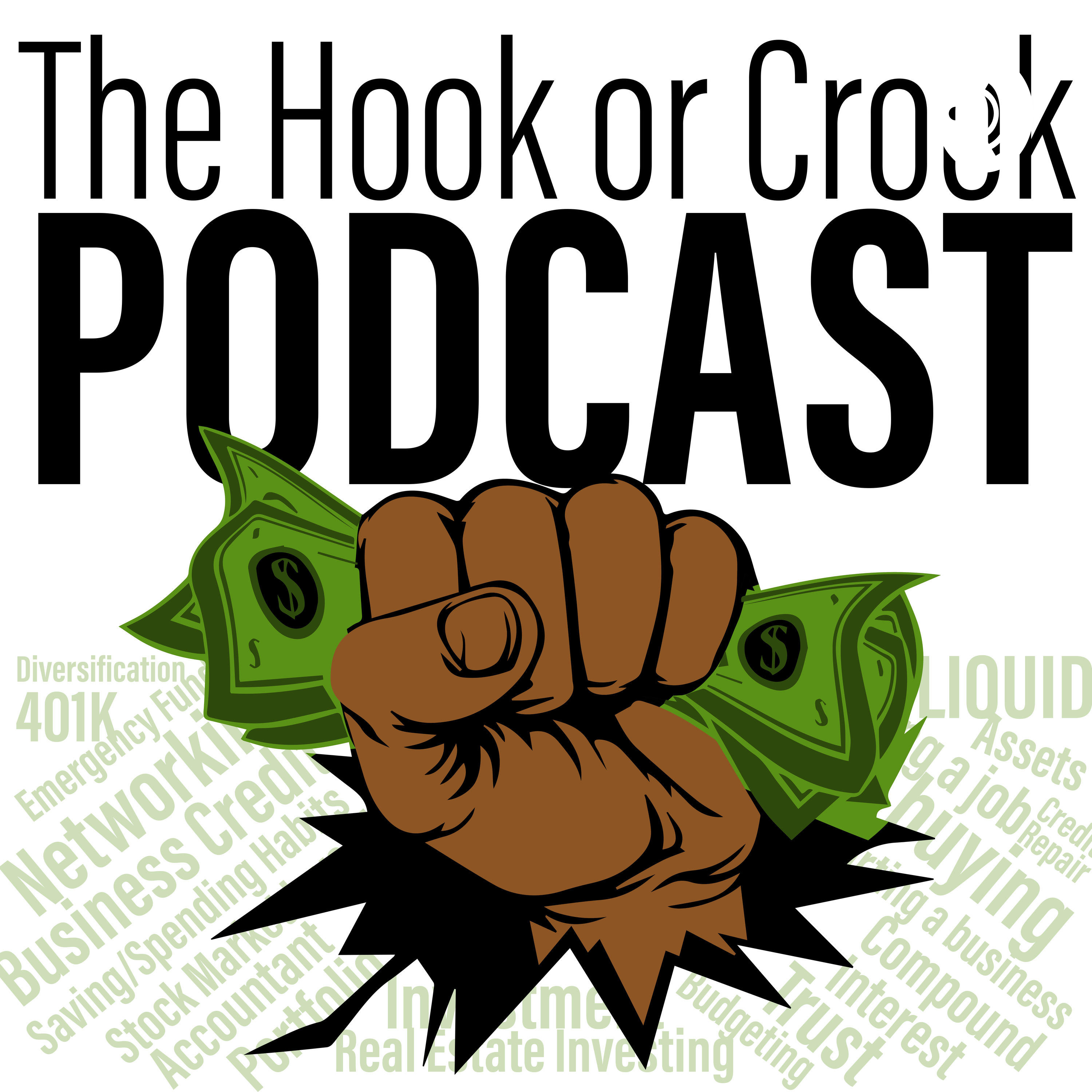 The Hook or Crook Podcast
