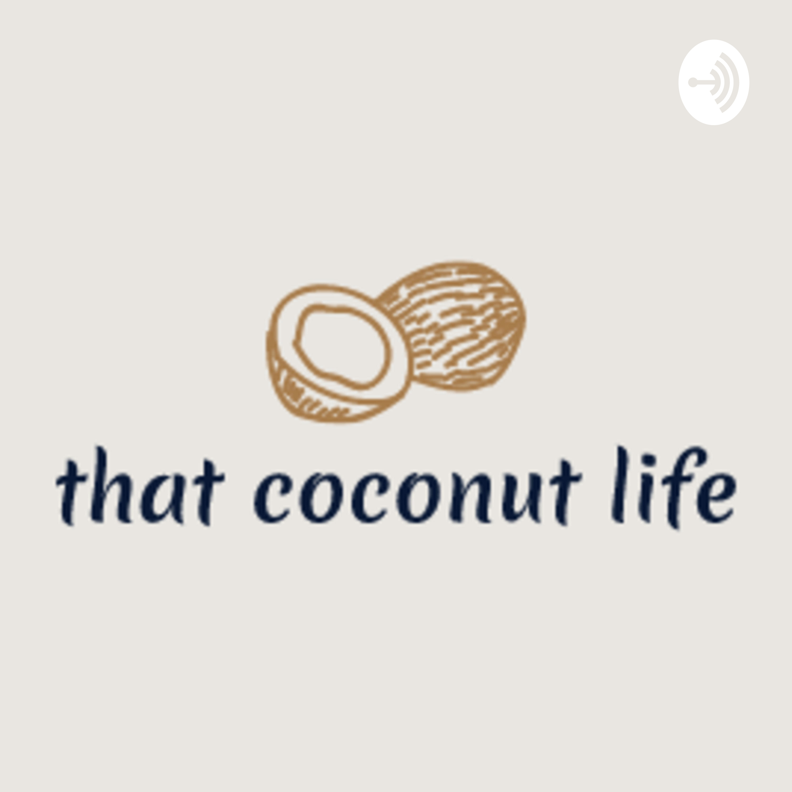 that coconut life