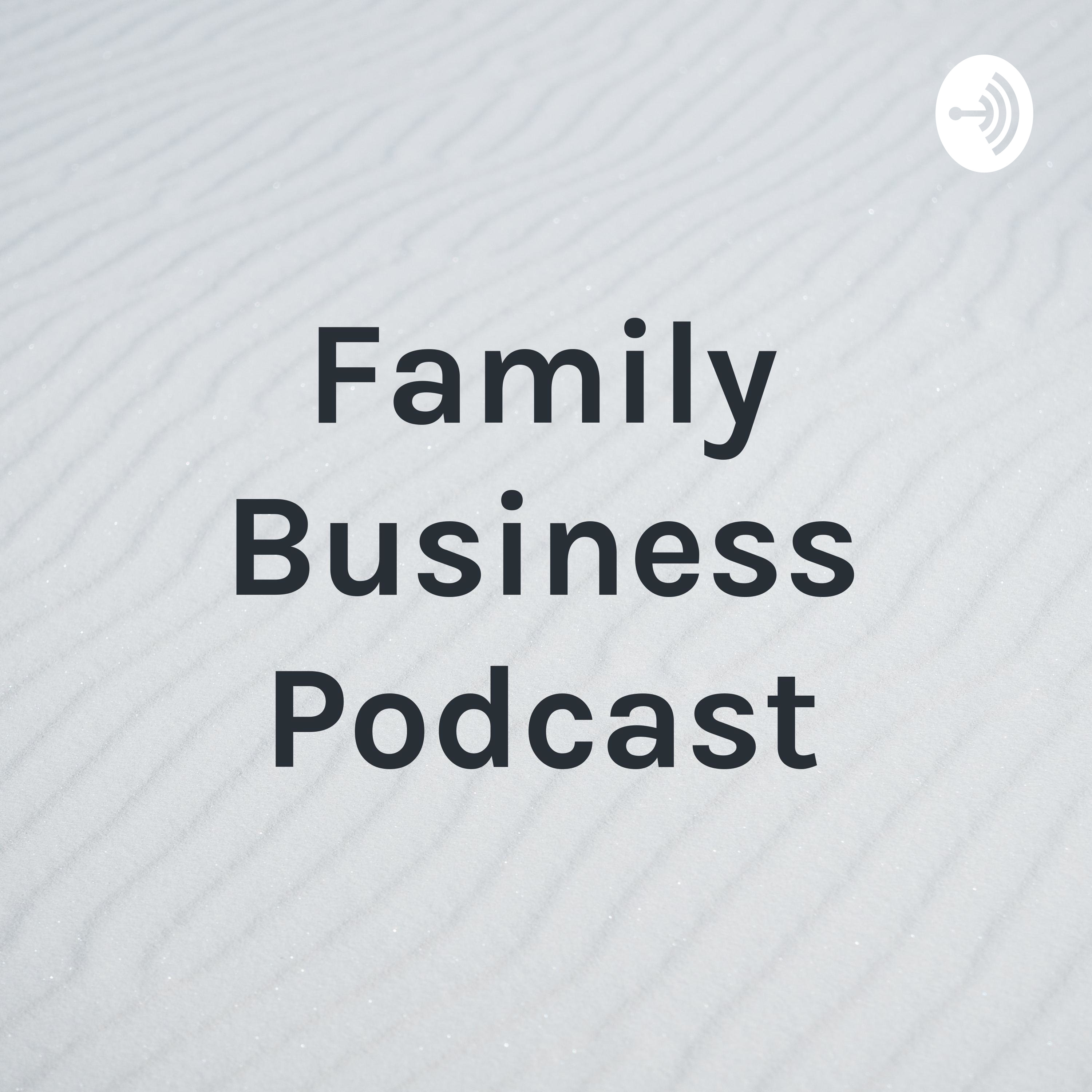 Family Business Podcast af Stine & Thomas