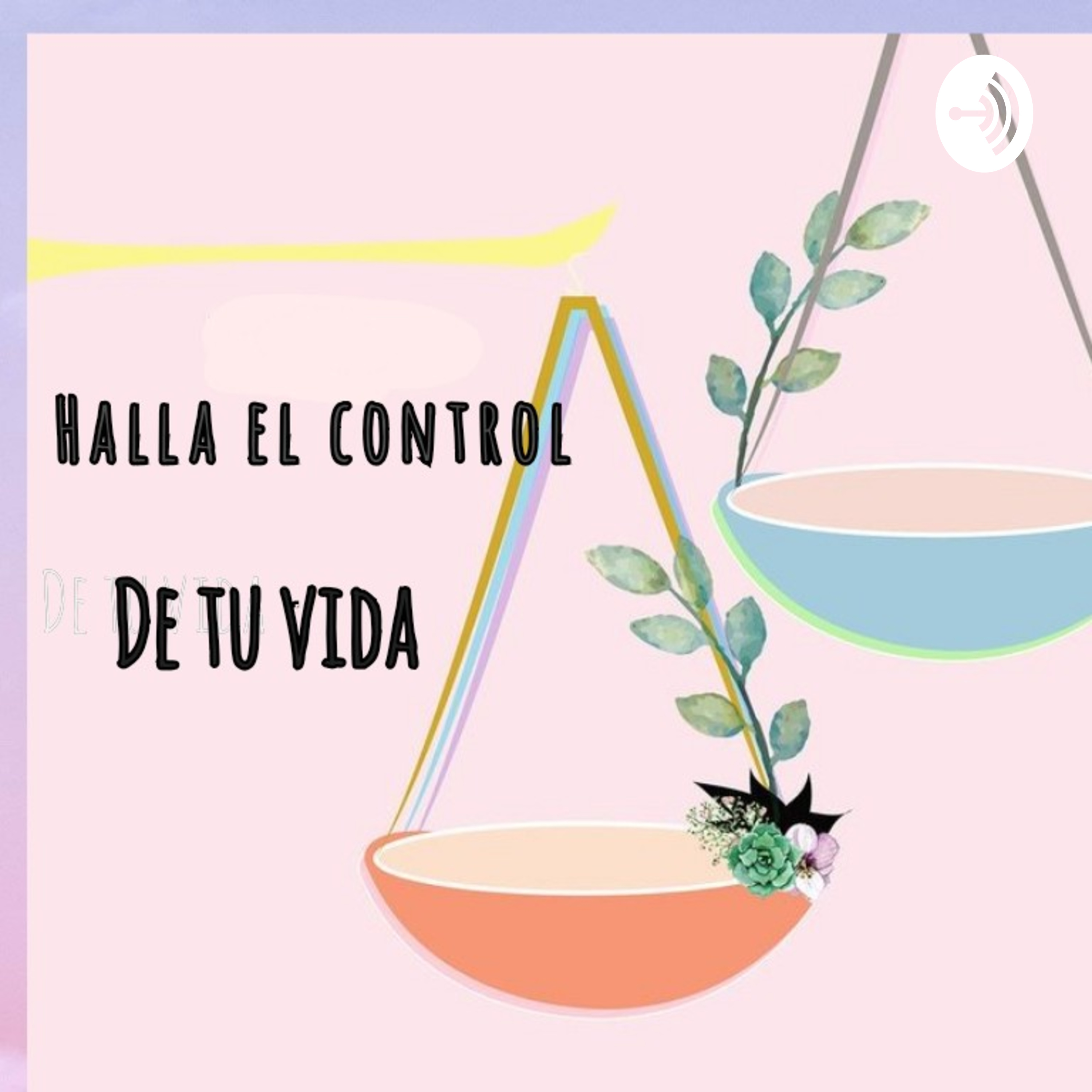 Como Hallar El Control De Tu Vida.