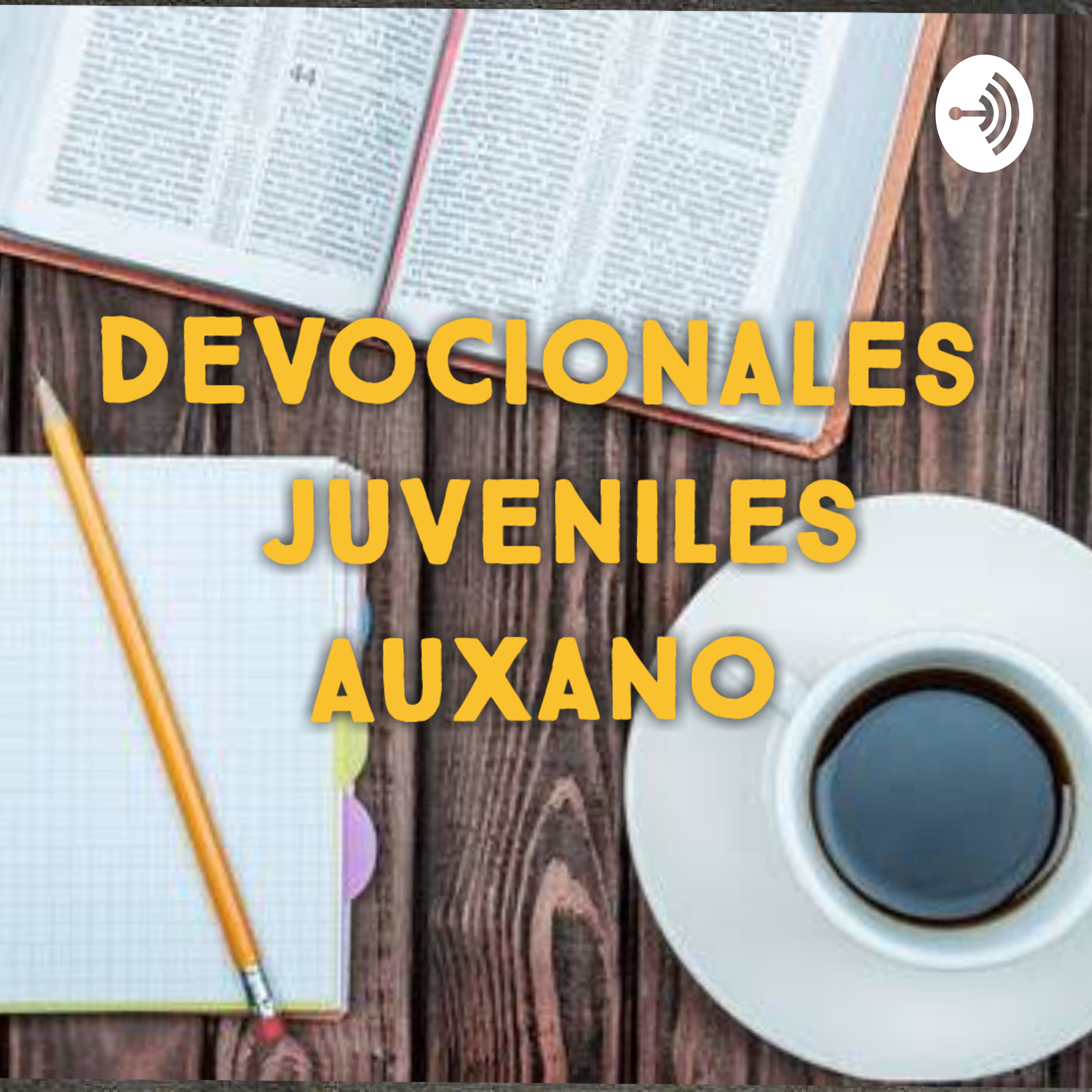 Devocionales juveniles Auxano podcast artwork