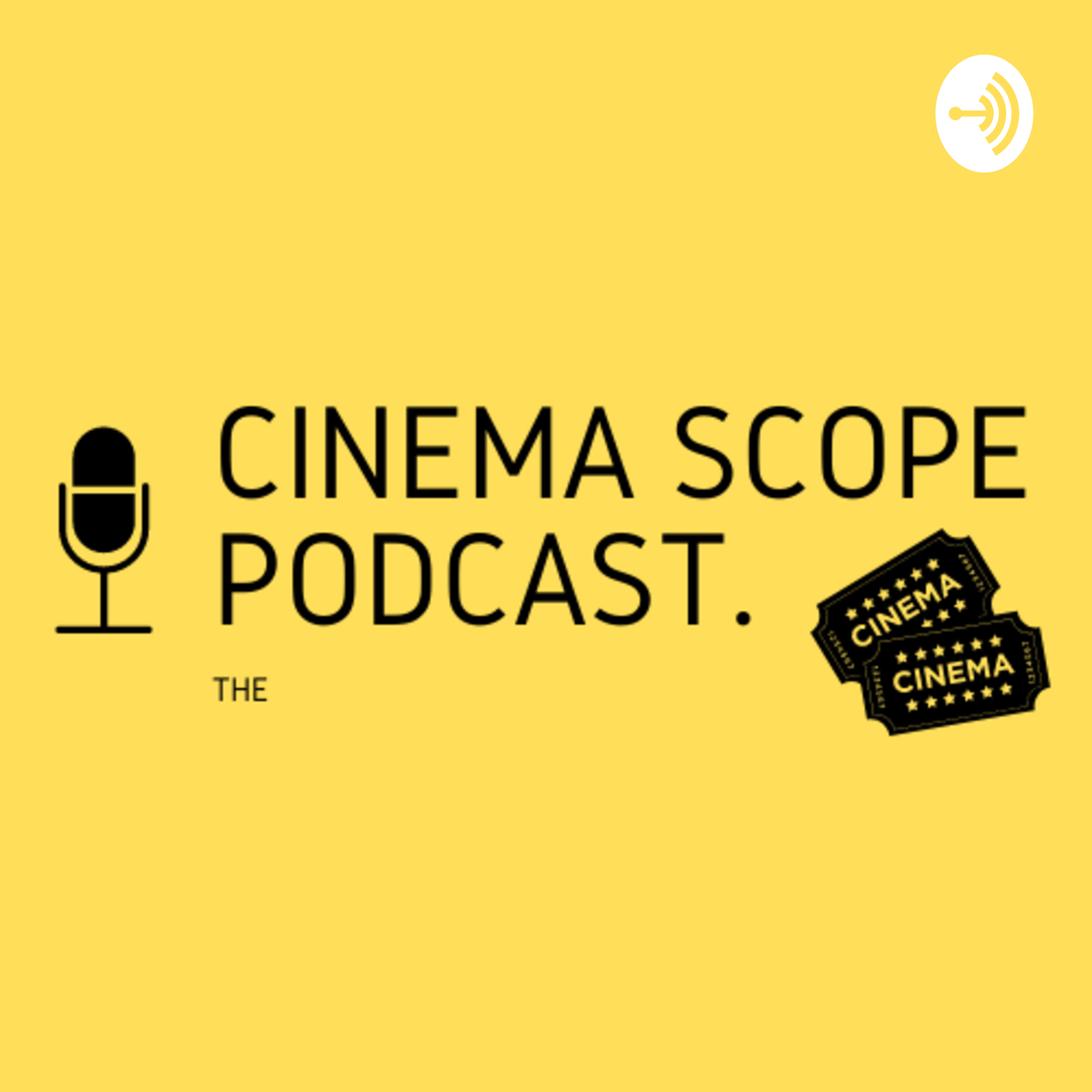 The Cinema Scope Podcast