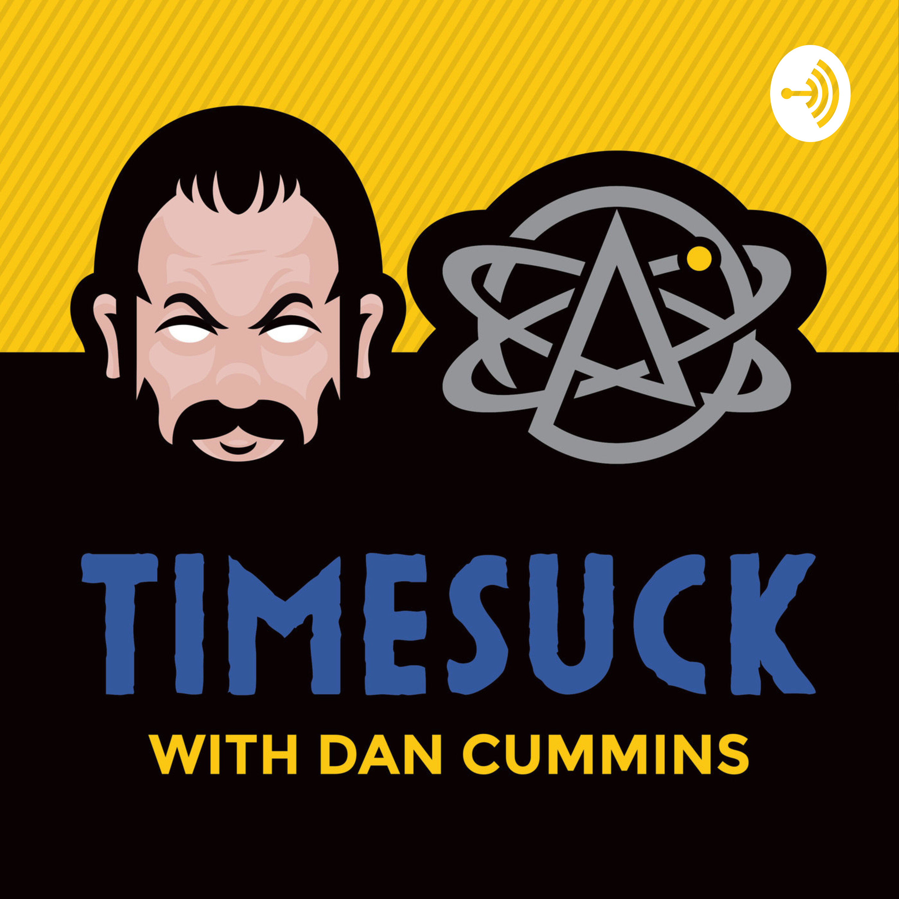 Timesuck with Dan Cummins Timesuck with Dan Cummins