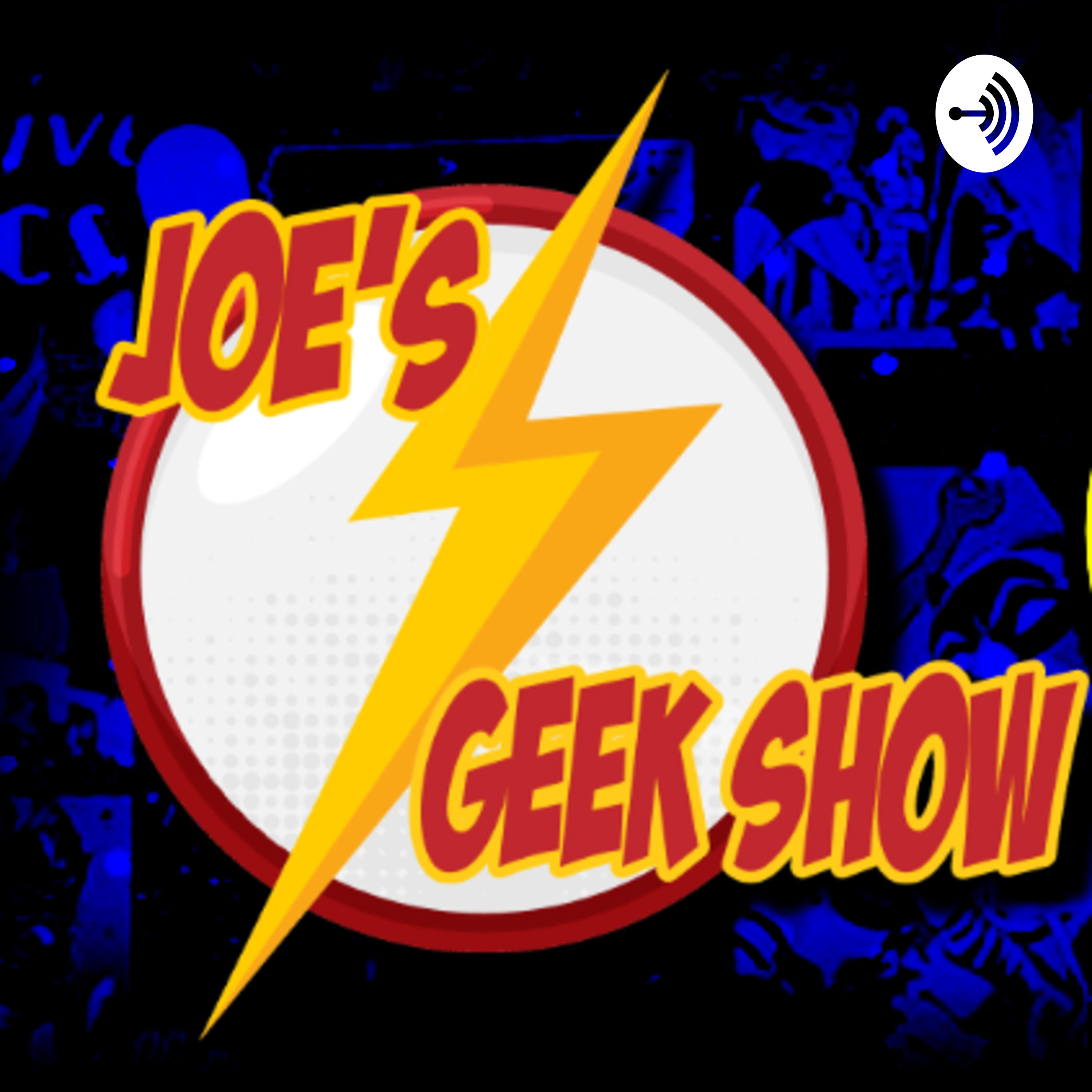 Joe's Geek Show