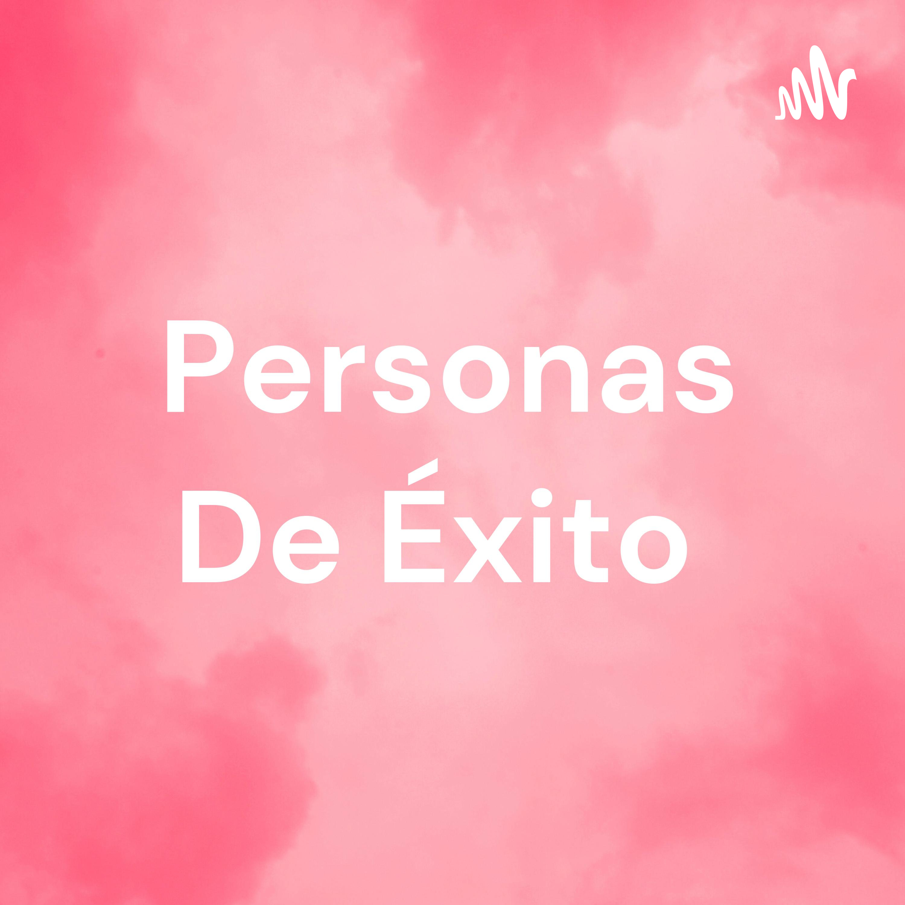 Personas De Éxito