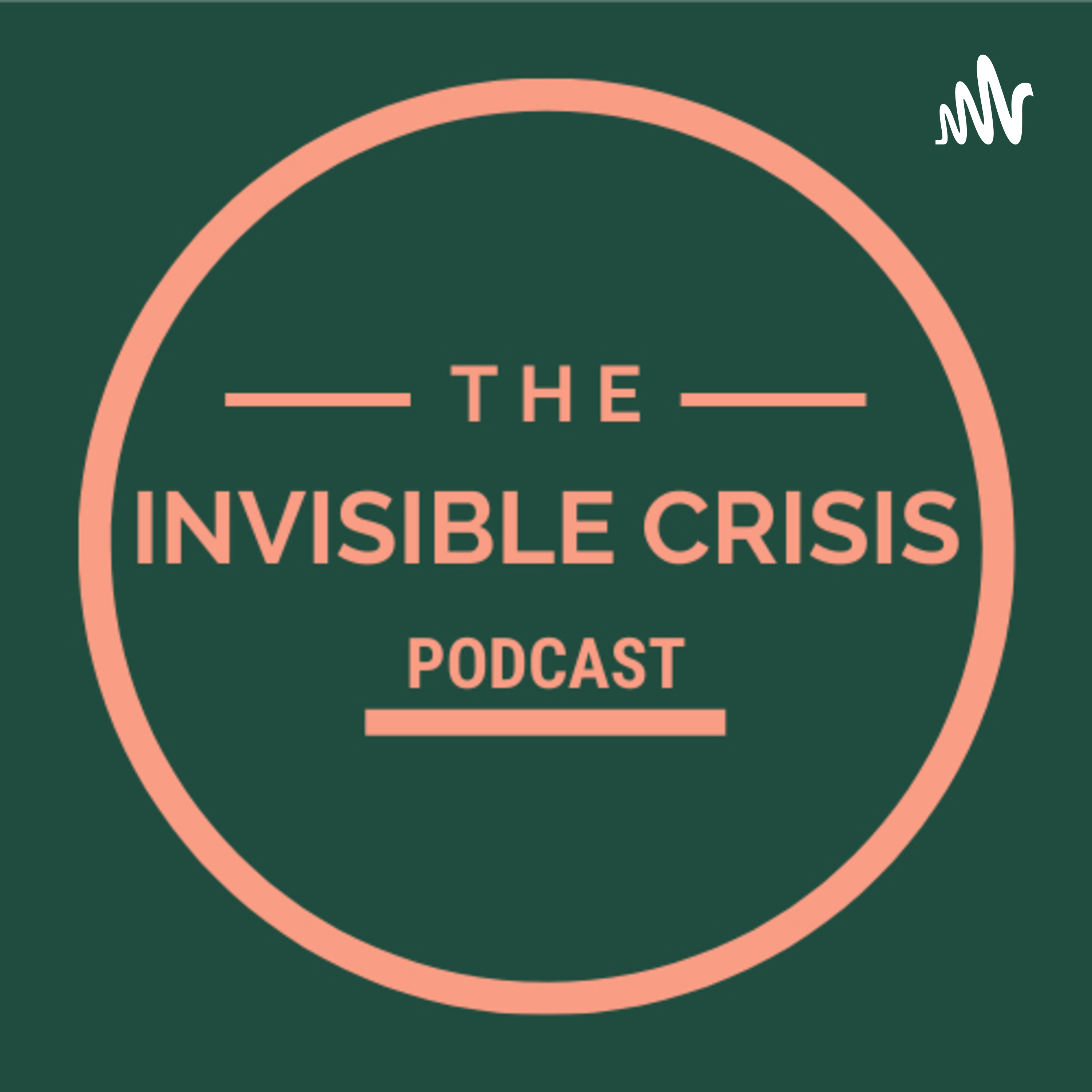 The Invisible Crisis