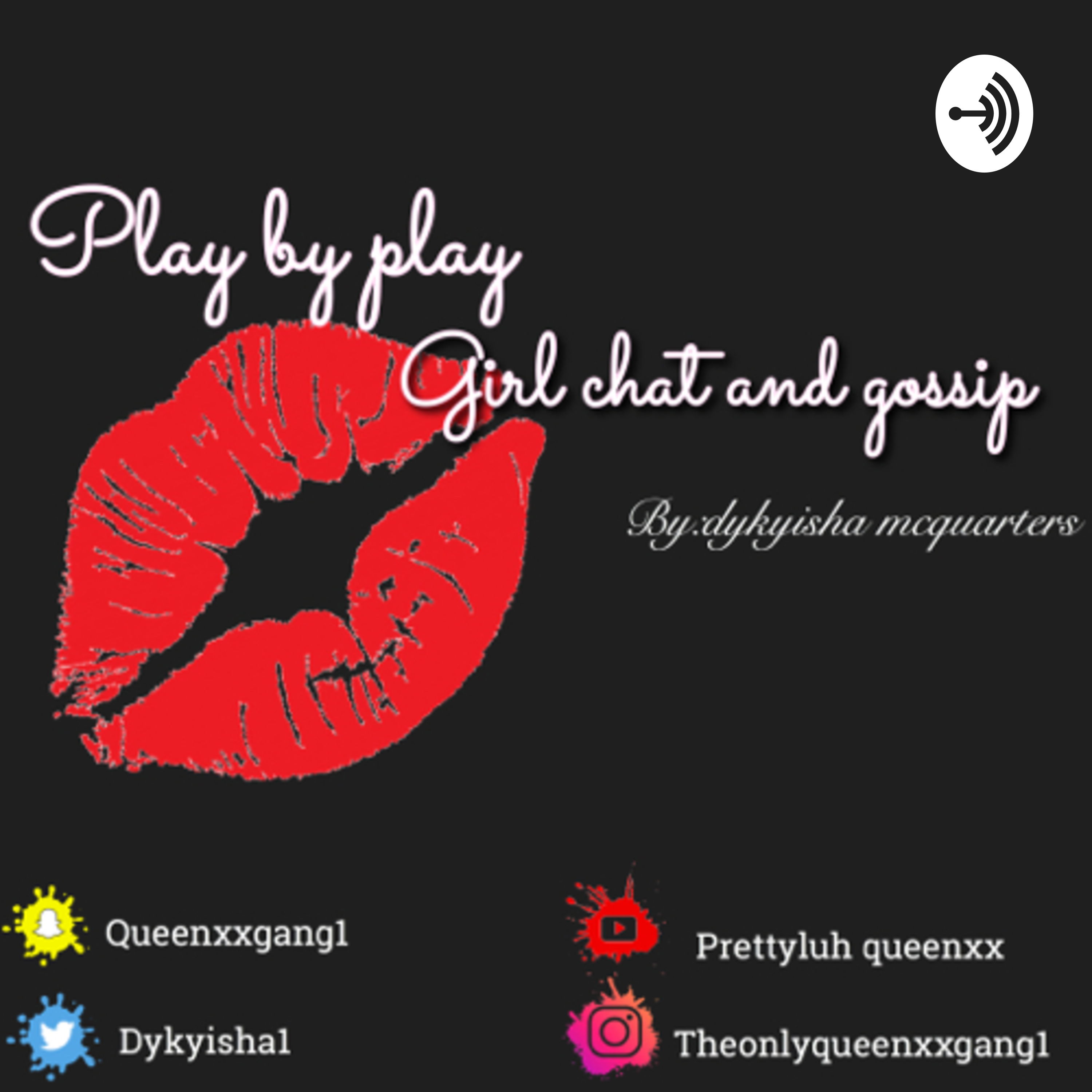 Play by play girl chat and gossip