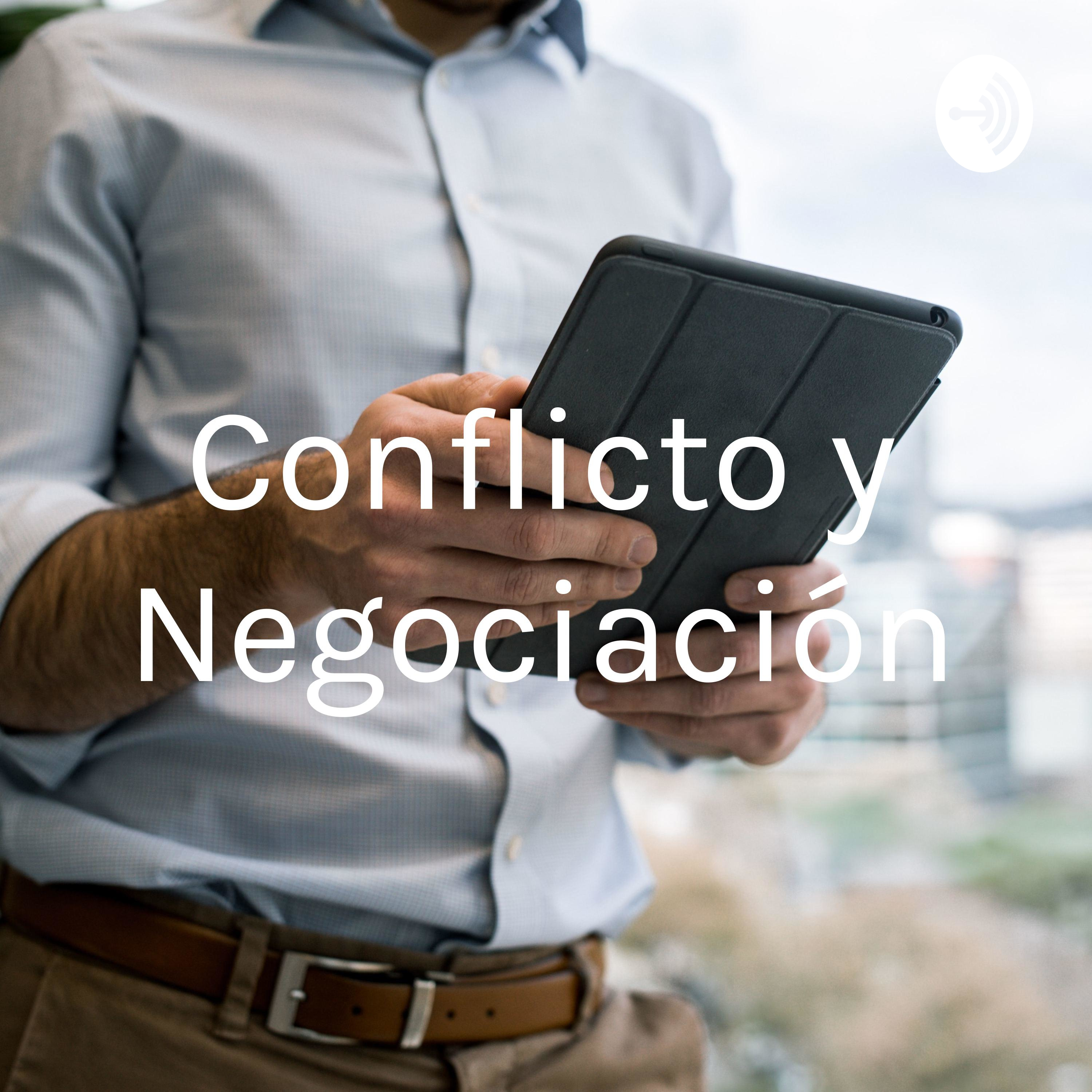 Conflicto y Negociación