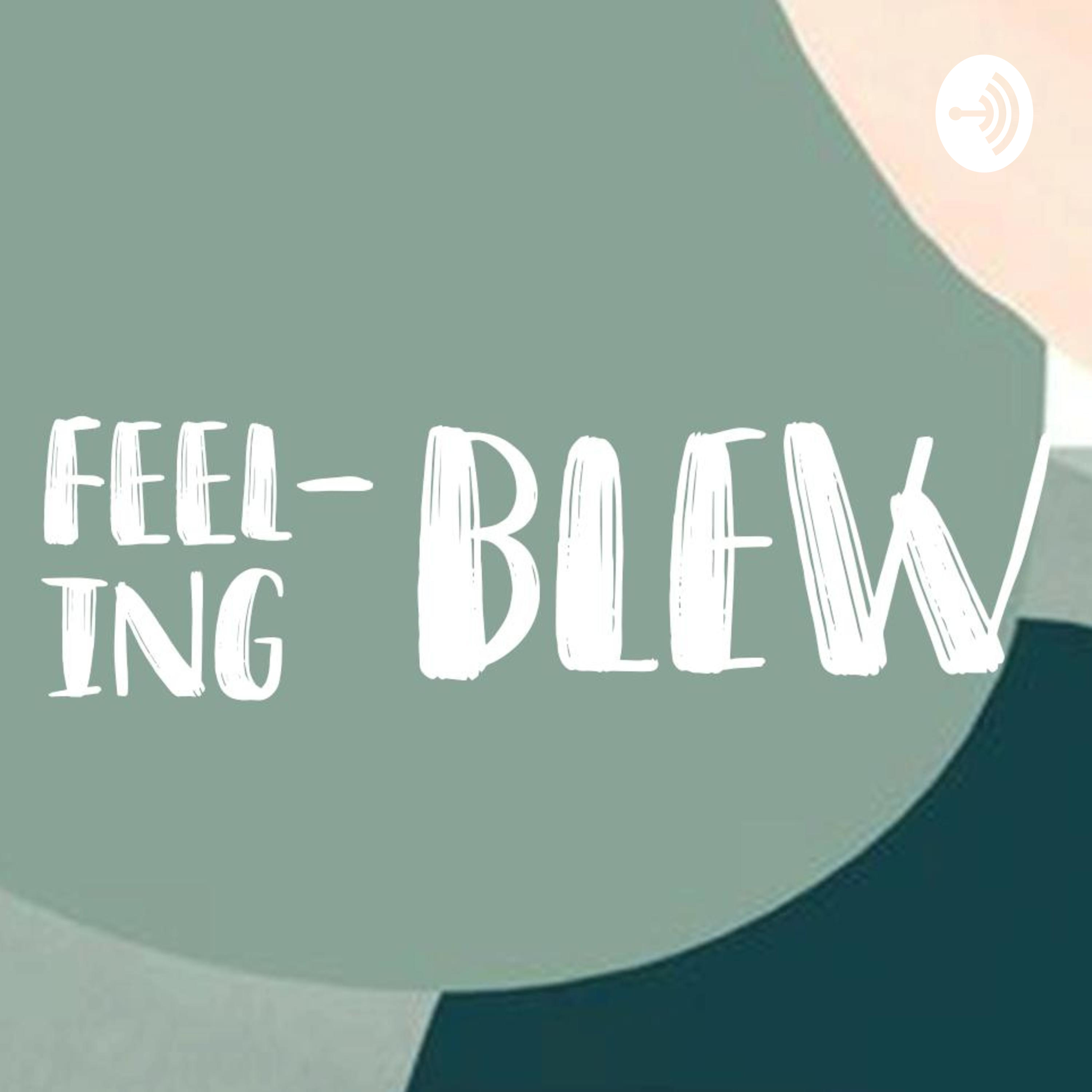 Feeling - Blew