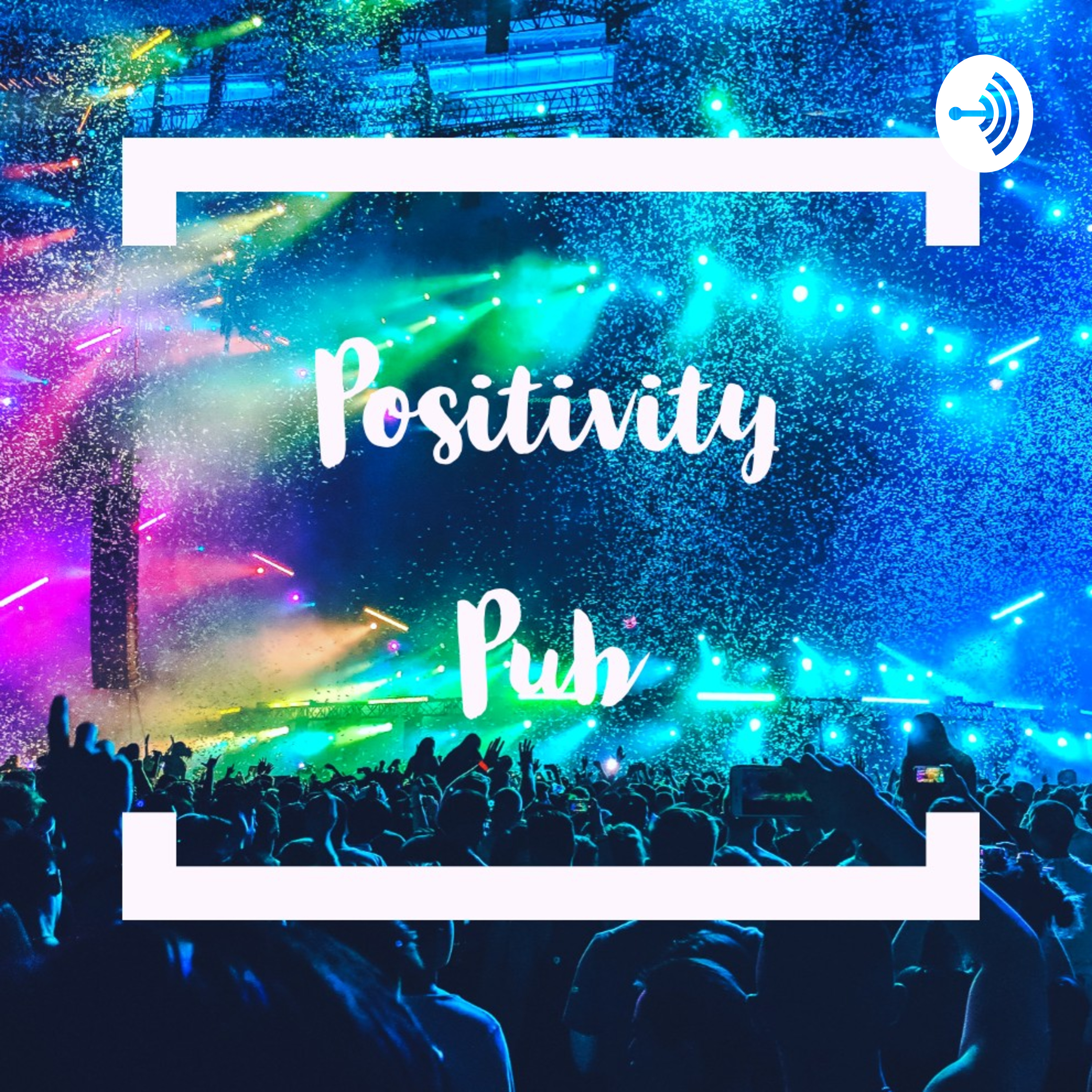 Positivity Pub