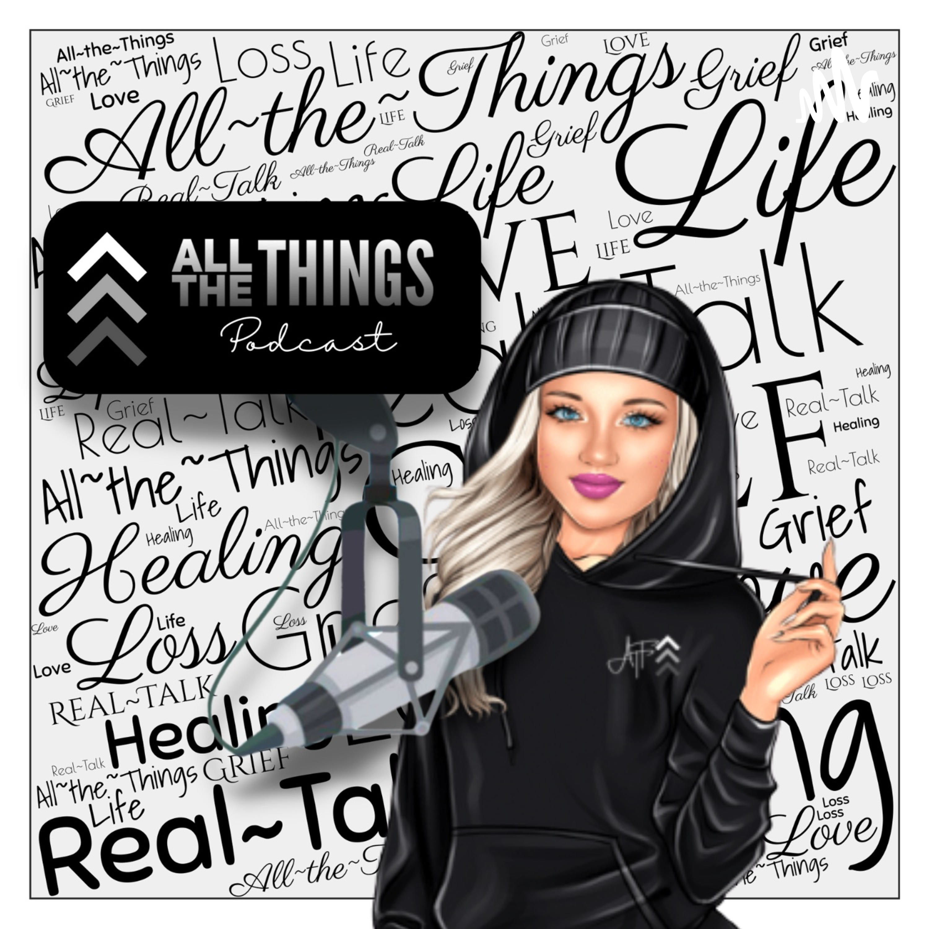 All the Things Podcast