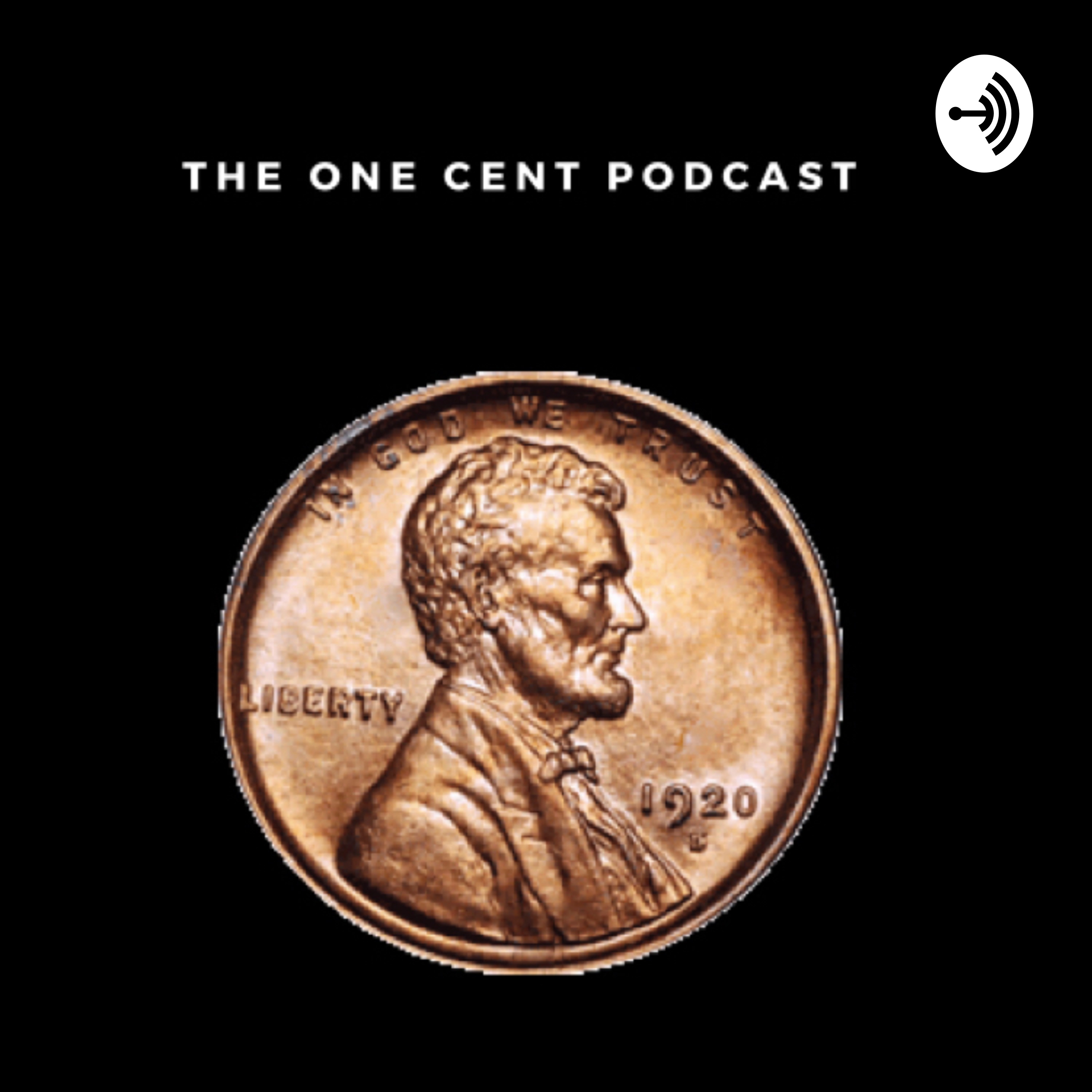 One Cent Podcast podcast artwork