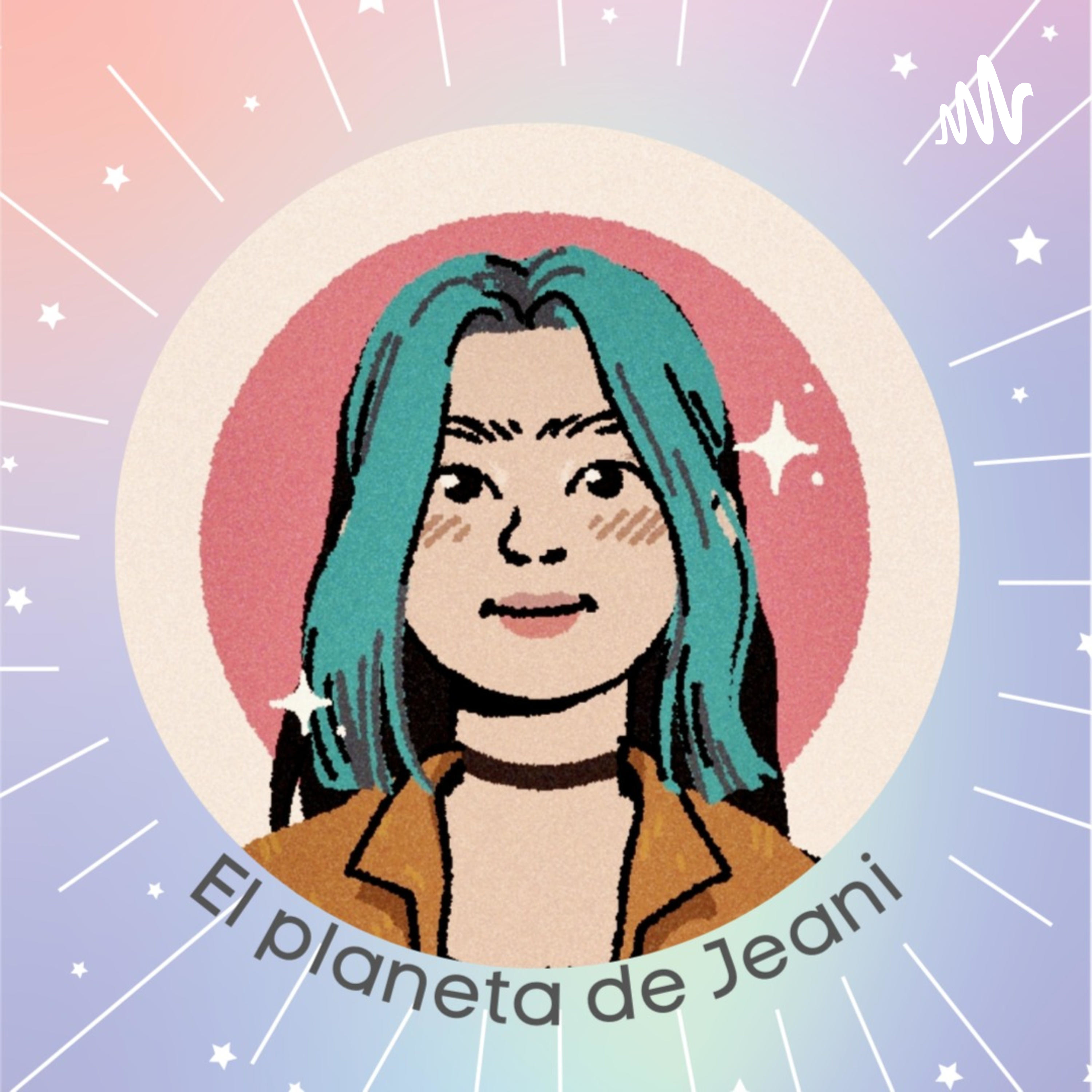 El podcast de Jeani