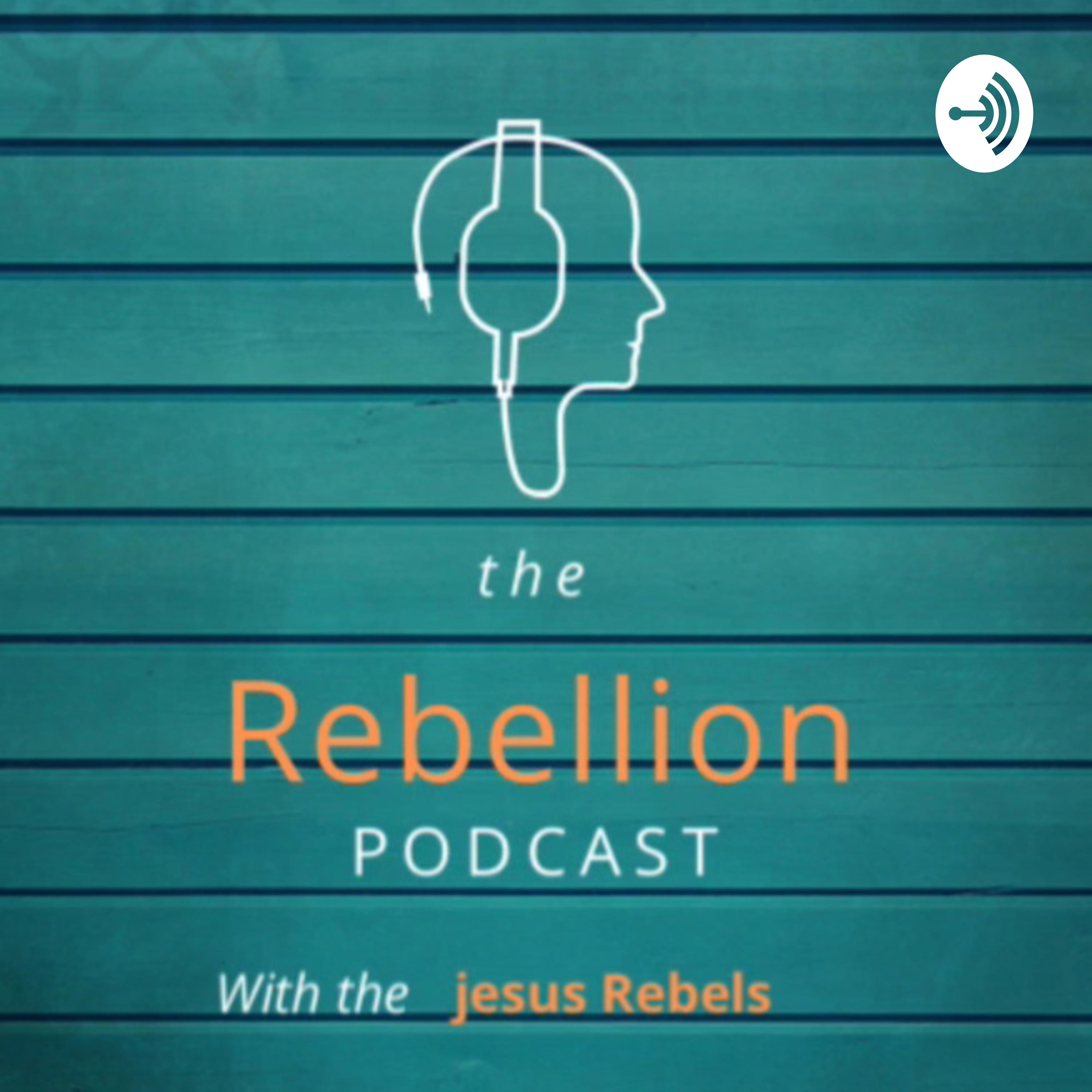 The Rebellion podcast artwork