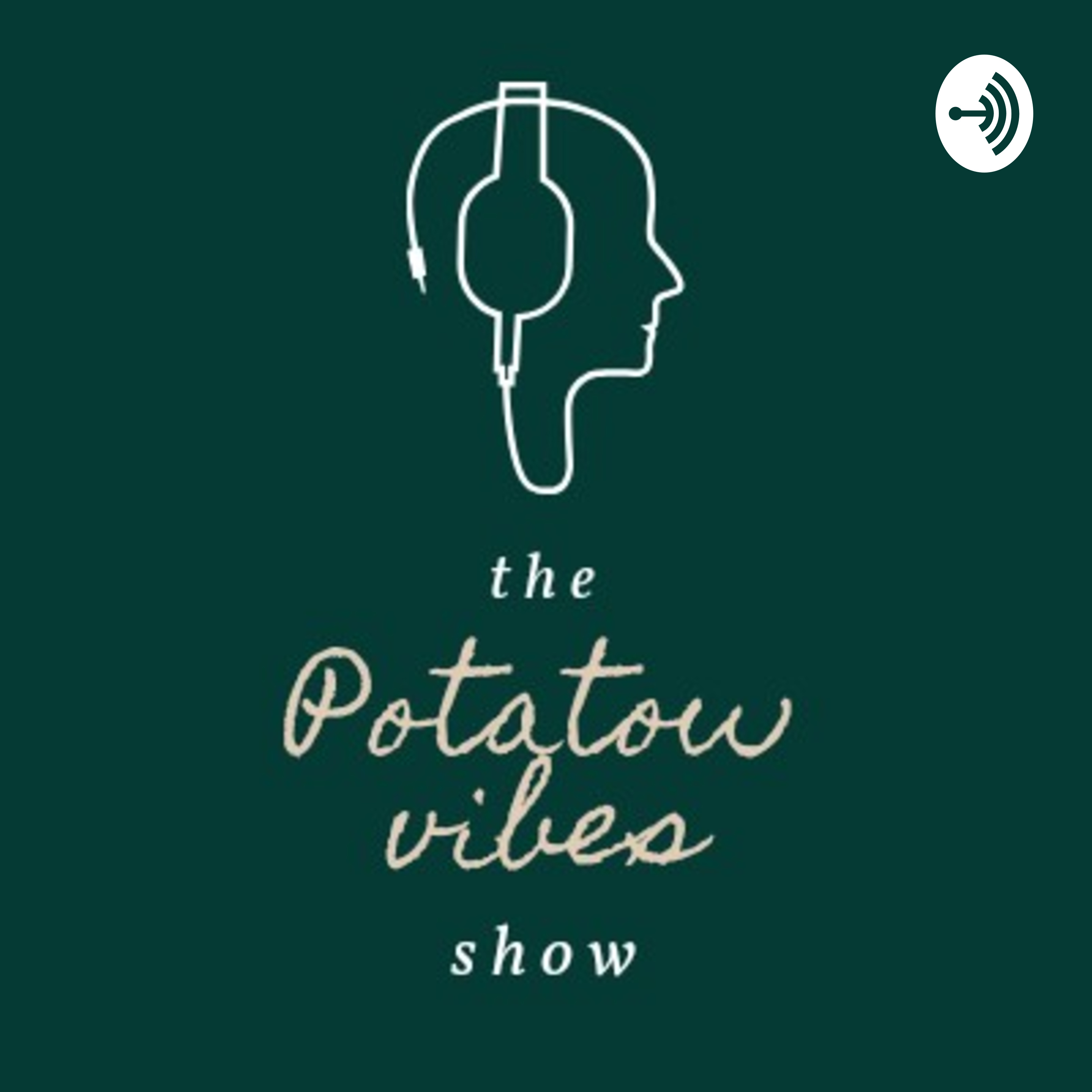The Potatow Vibes Show