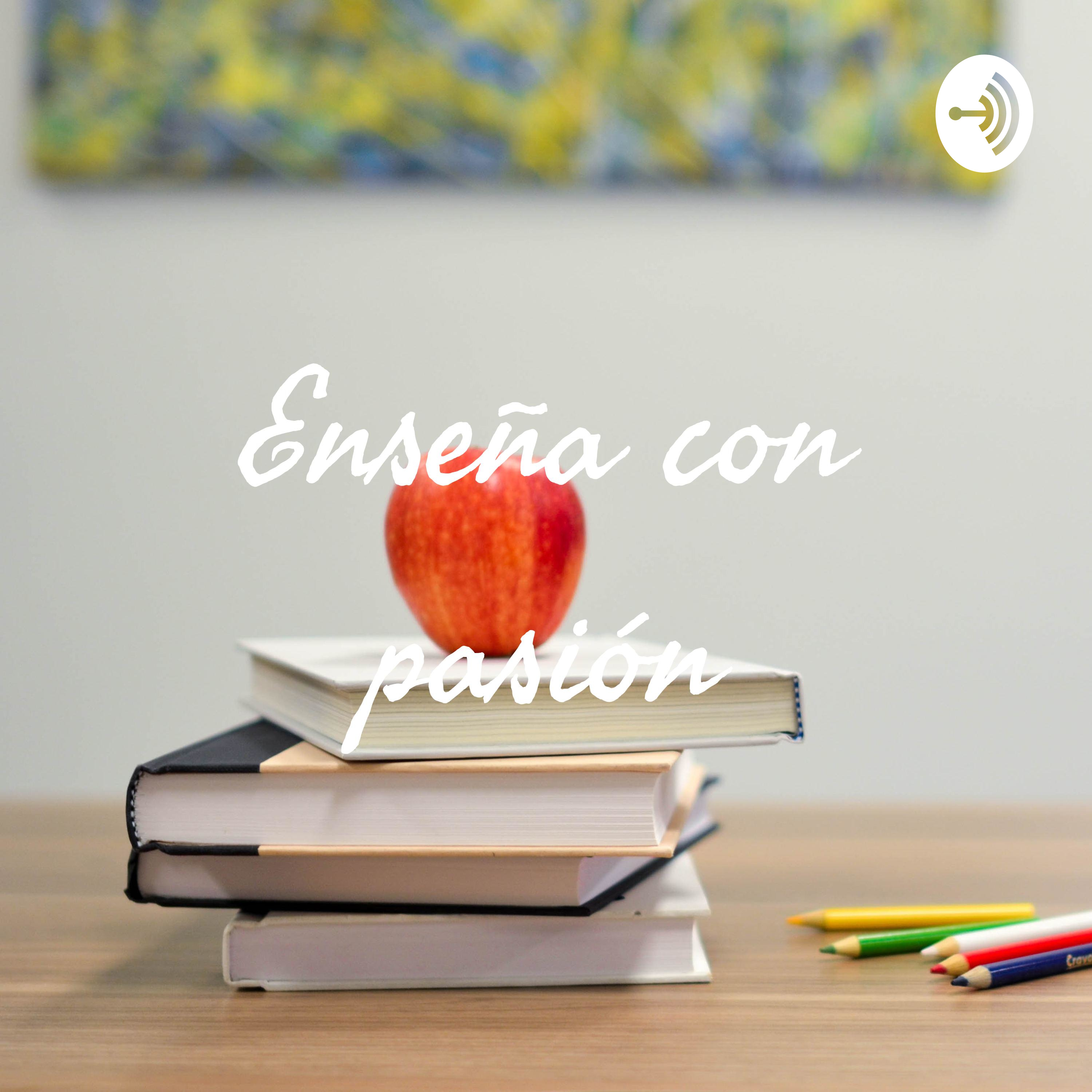 Enseña con pasión