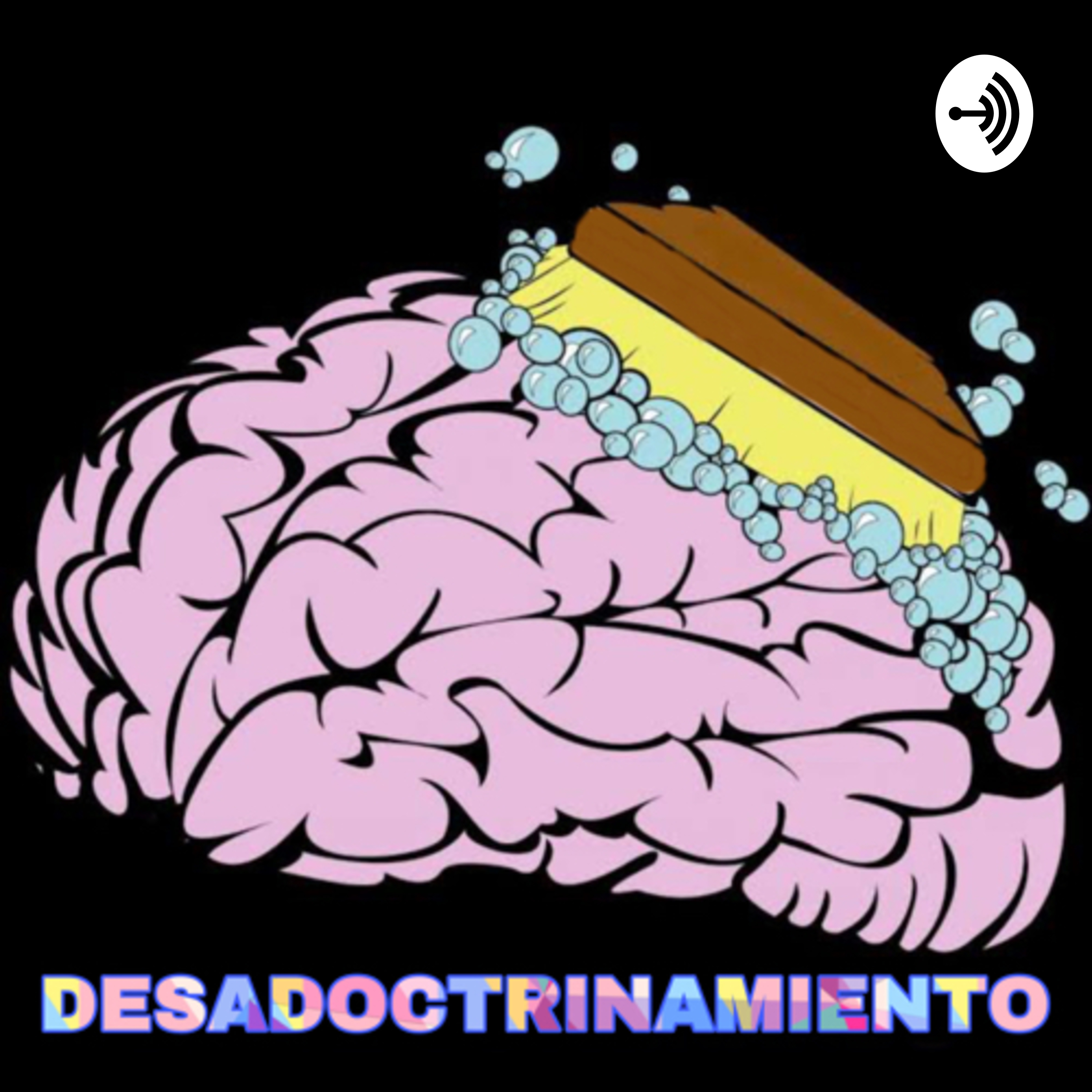 Desadoctrinamiento podcast artwork