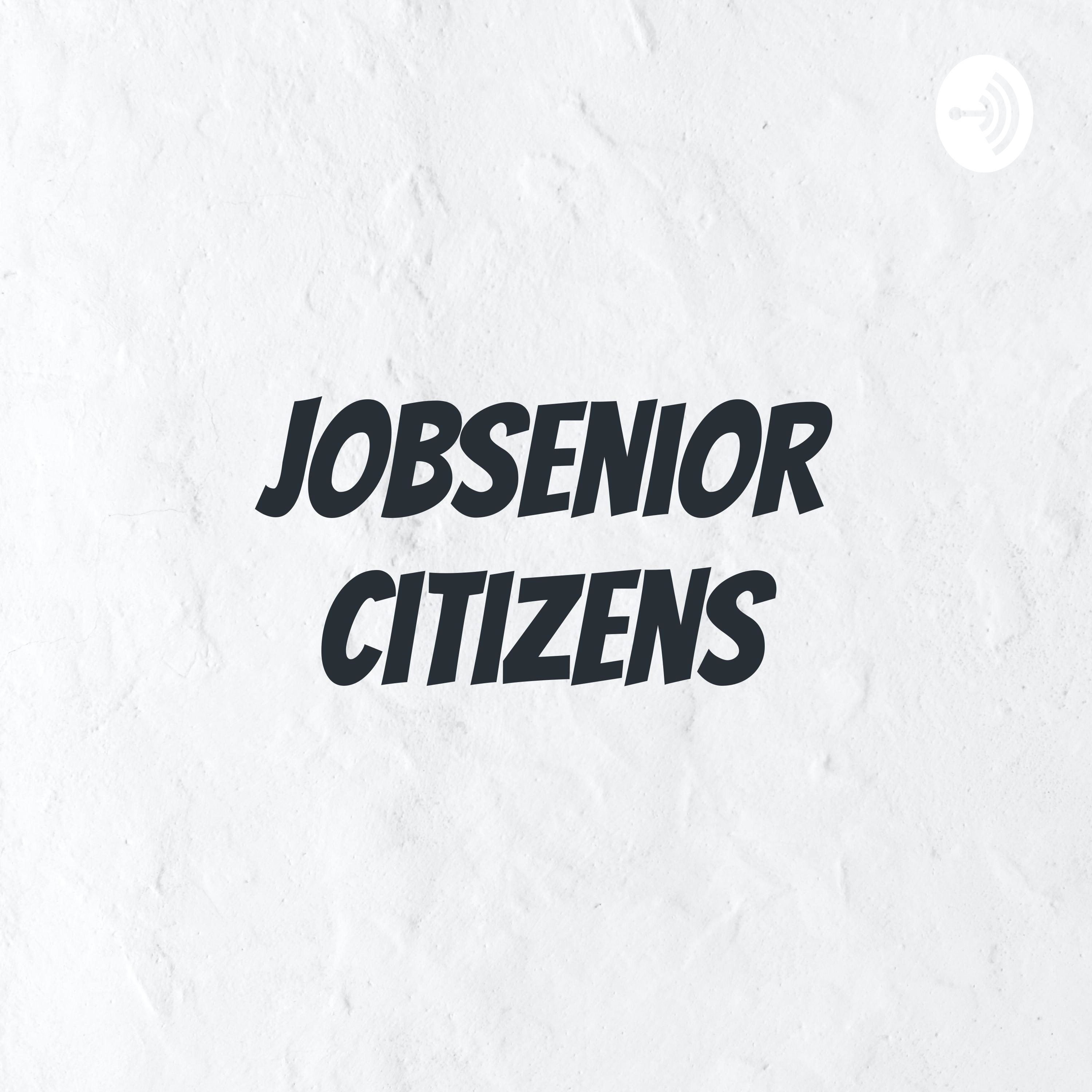 Jobsenior Citizens Jobsenior Citizens