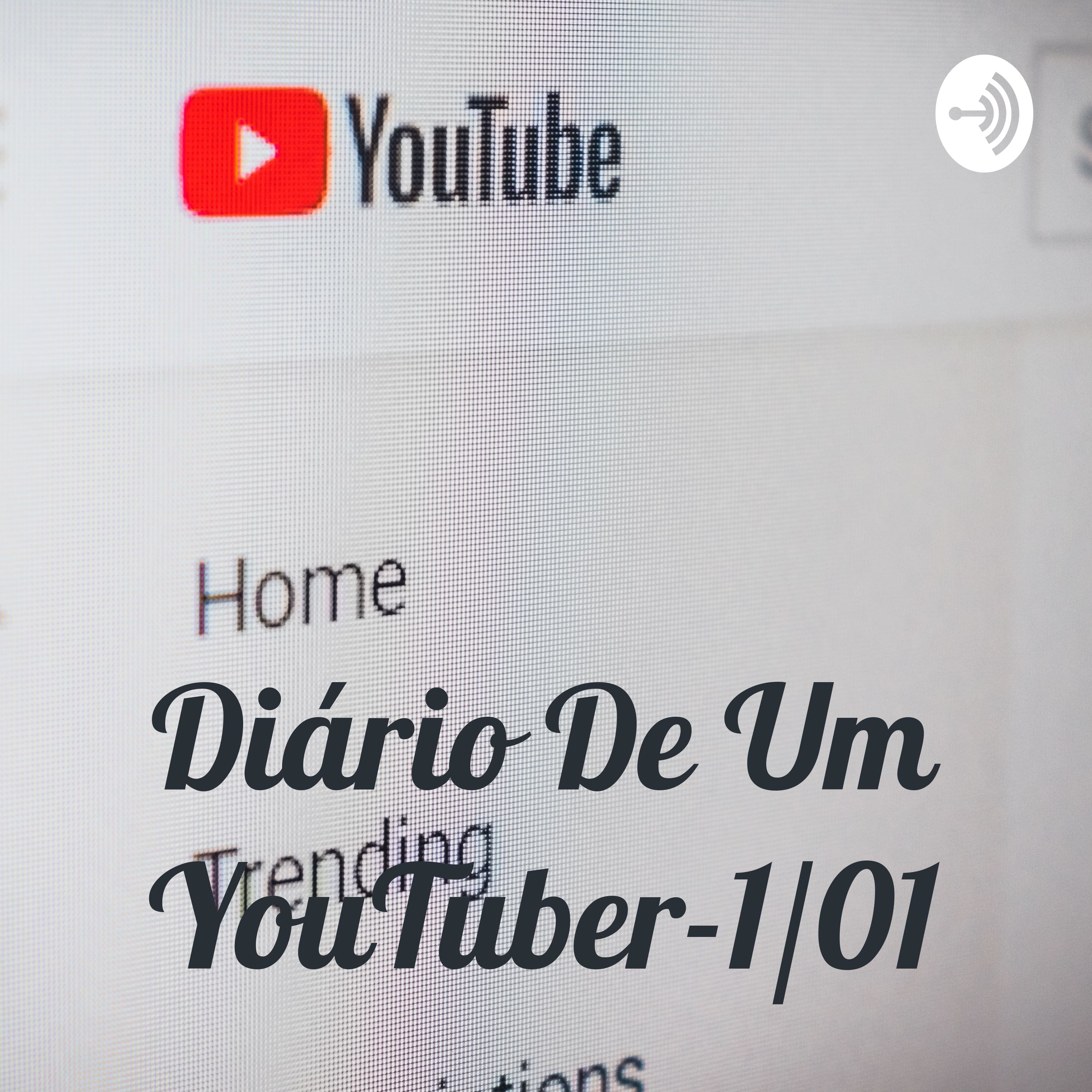 Diário De Um YouTuber-1/01