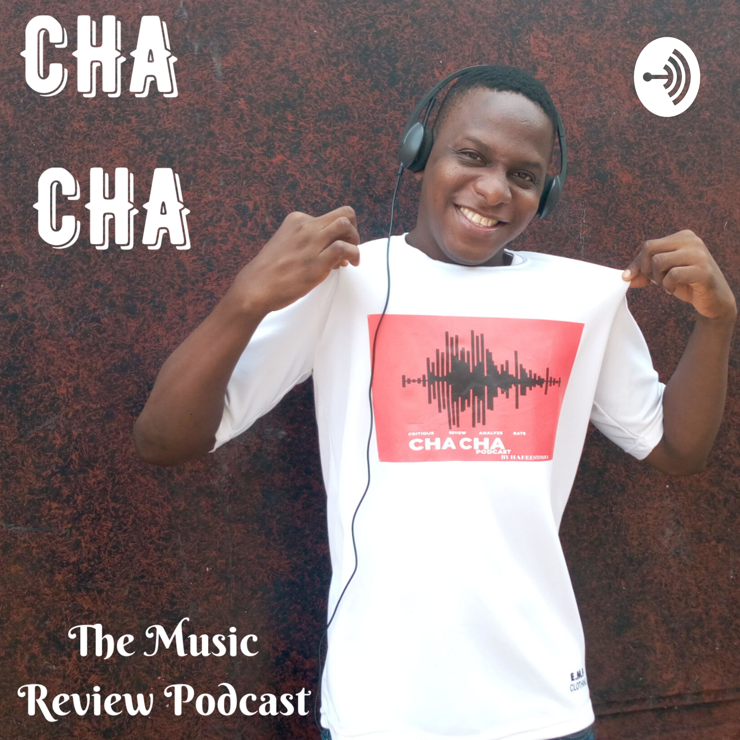 Cha Cha Music Review Podcast Cha Cha Music Review Podcast podcast