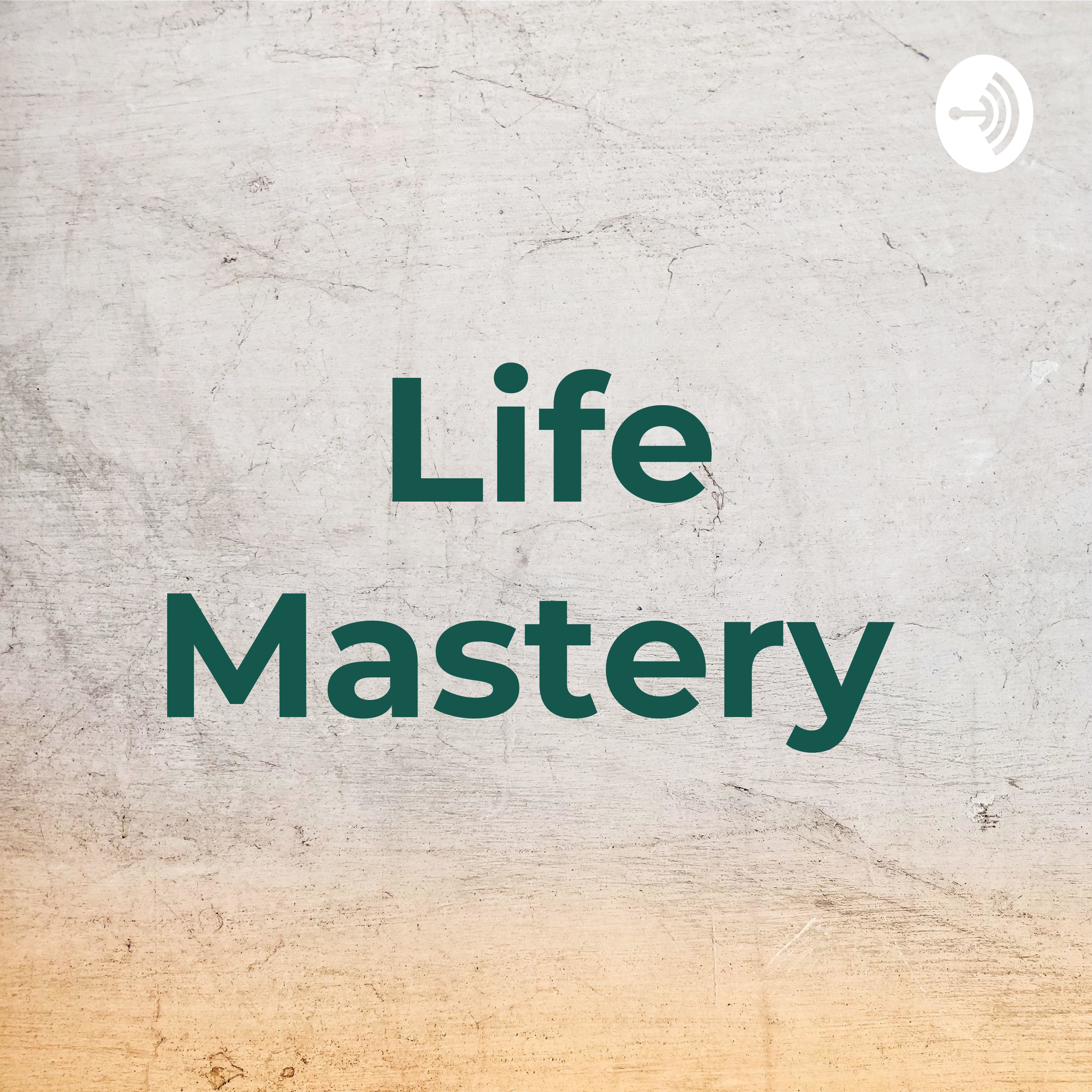 Life Mastery 