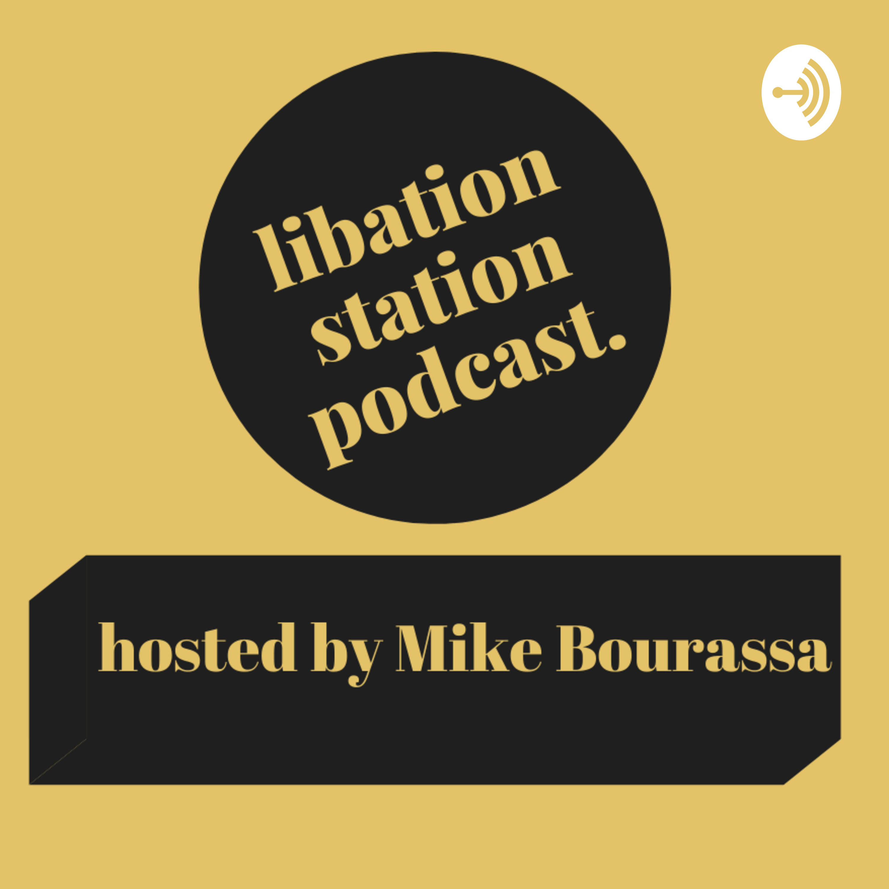Libation Station Podcast