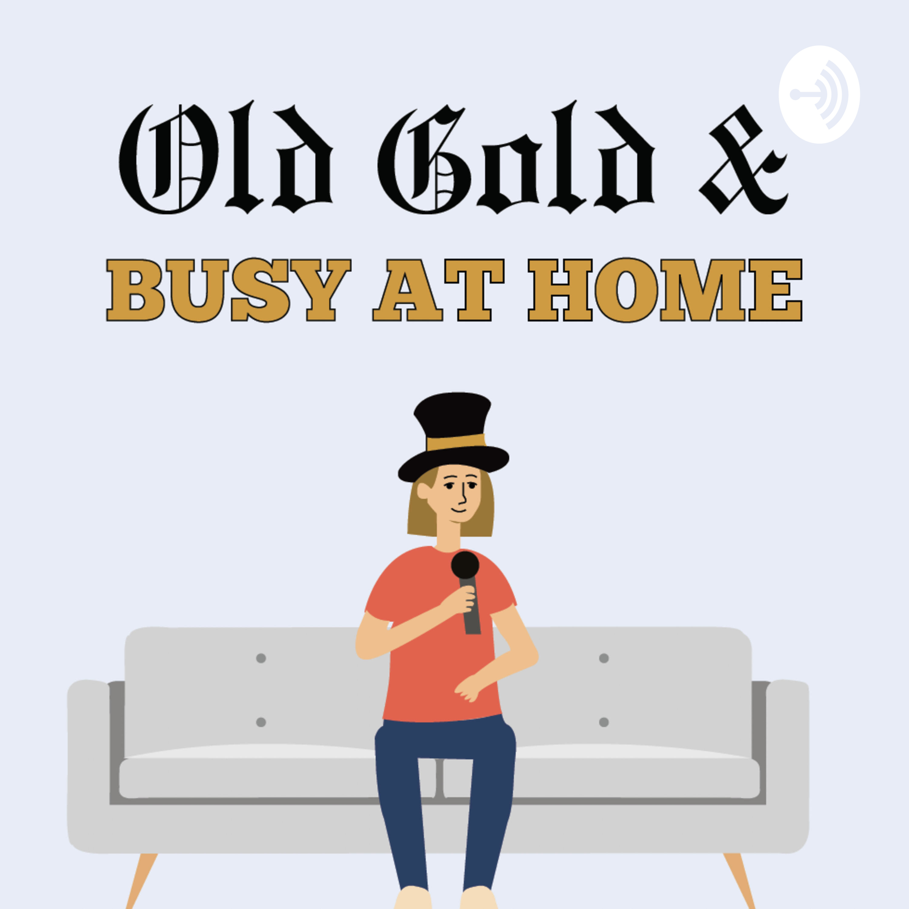 Old Gold & Busy at Home 