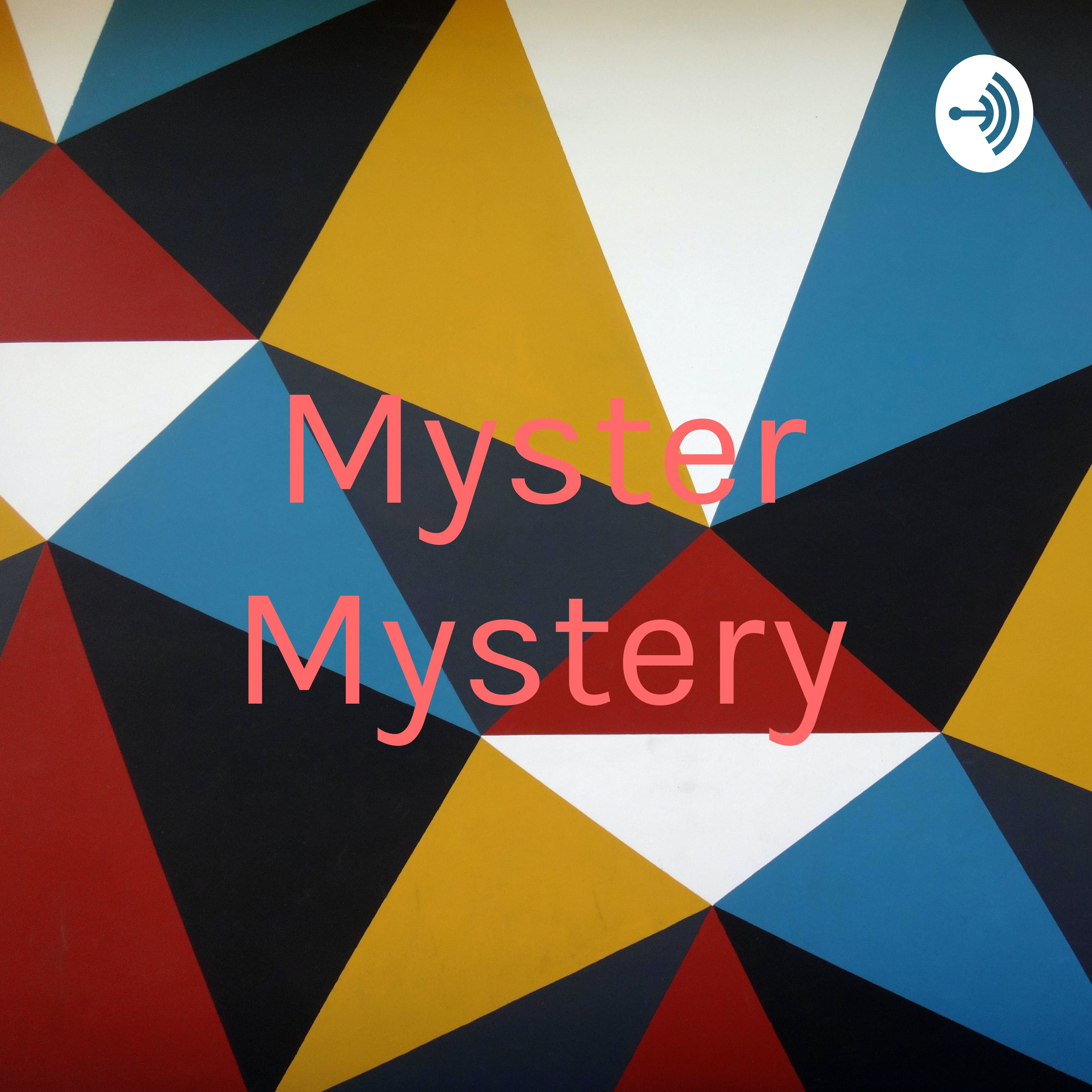 Myster Mystery