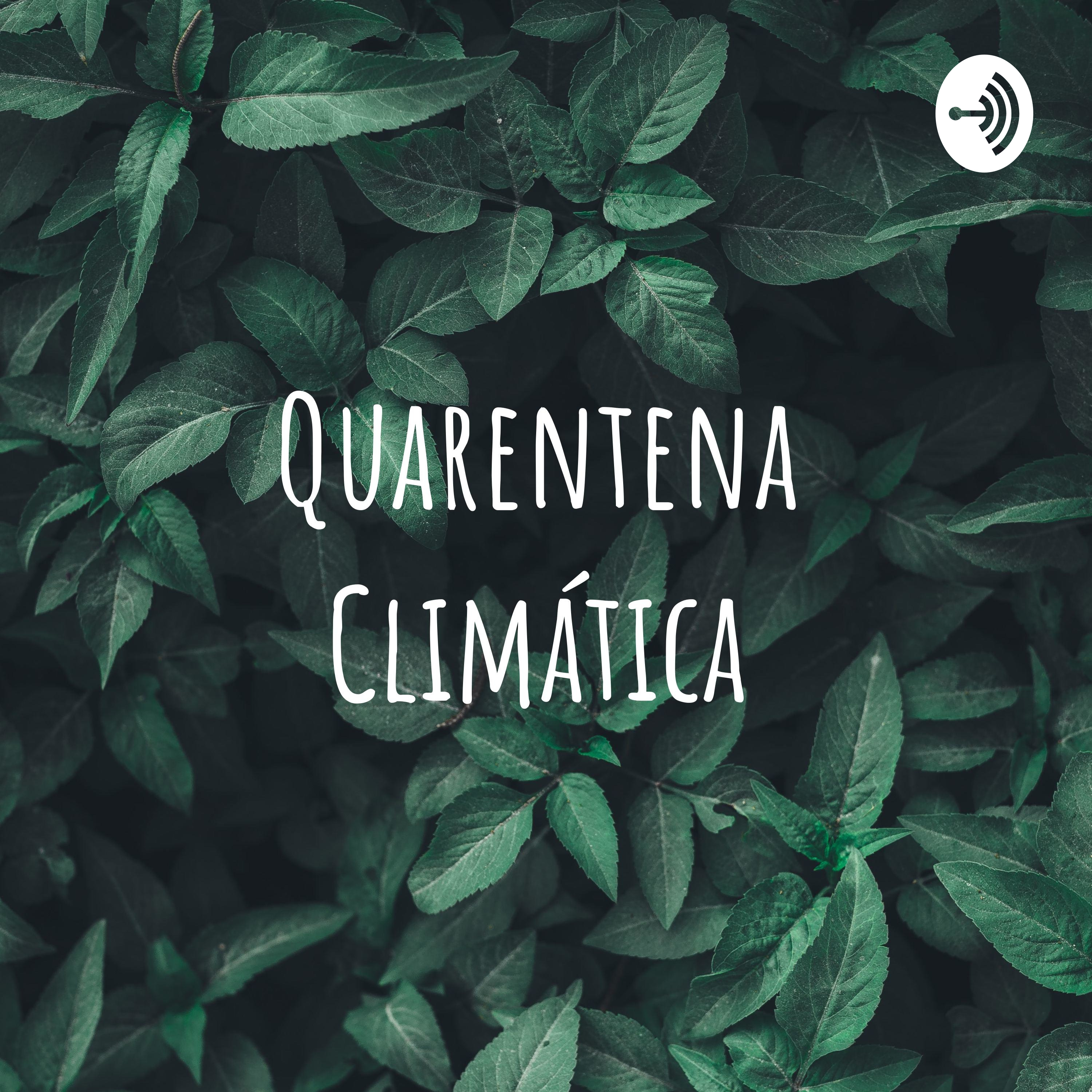 Quarentena Climática
