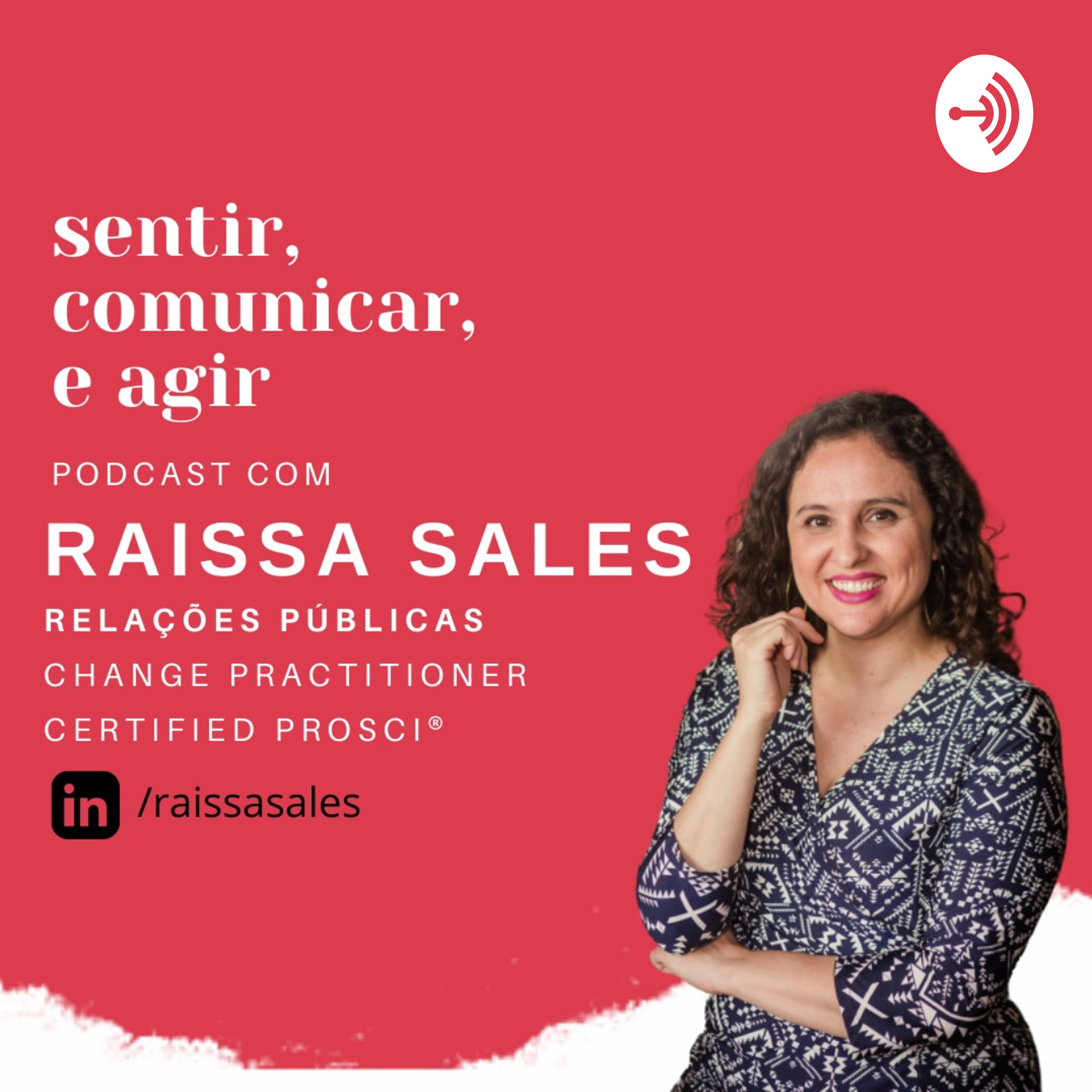 Sentir, Comunicar E Agir