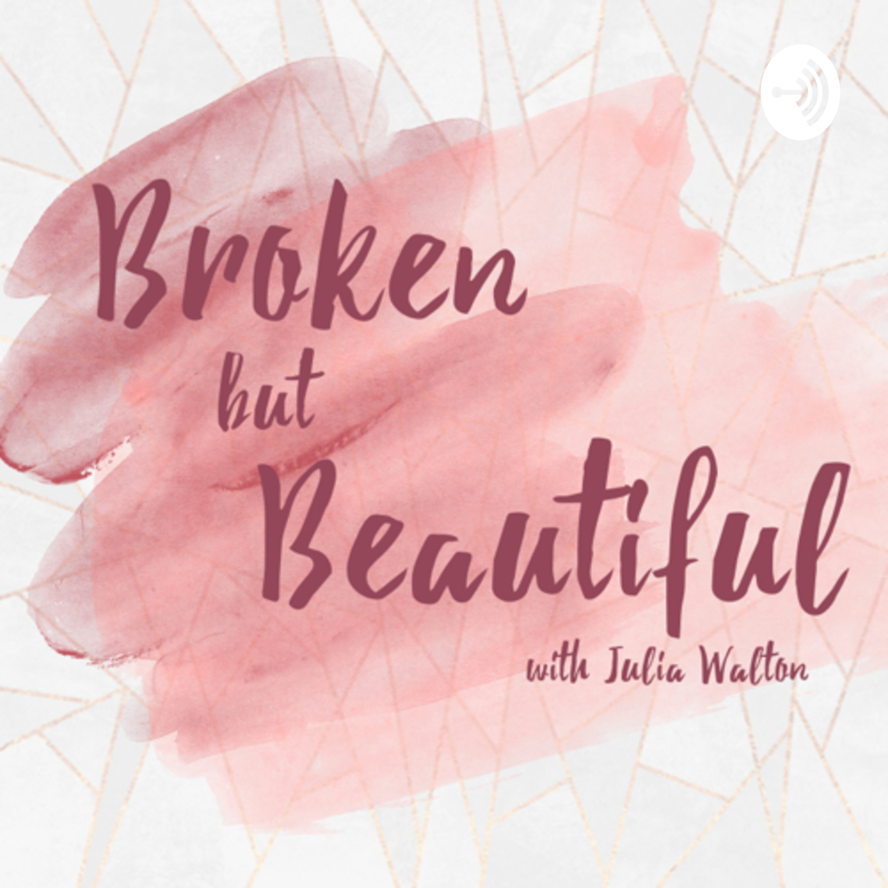 Broken but Beautiful 