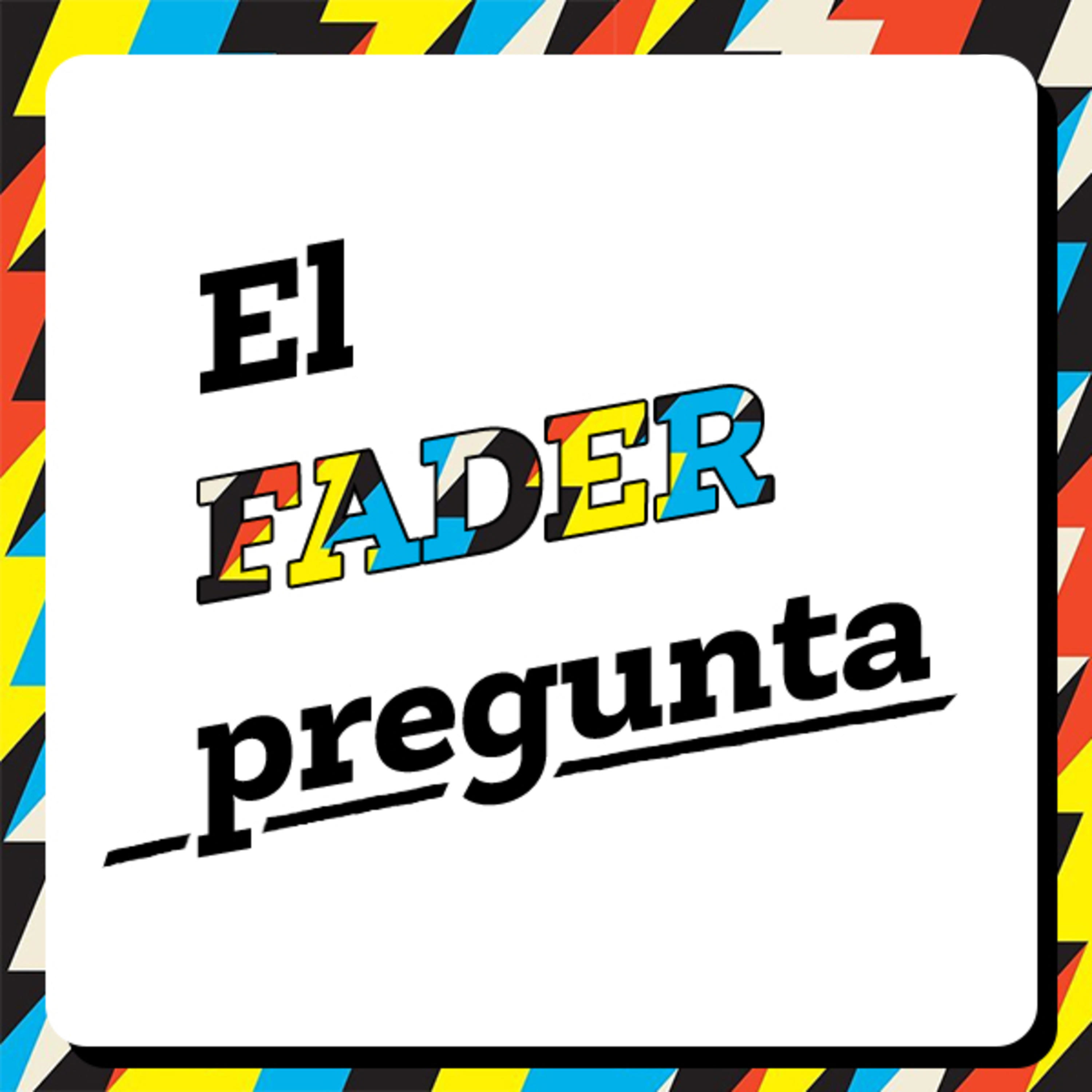 El Fader pregunta podcast artwork