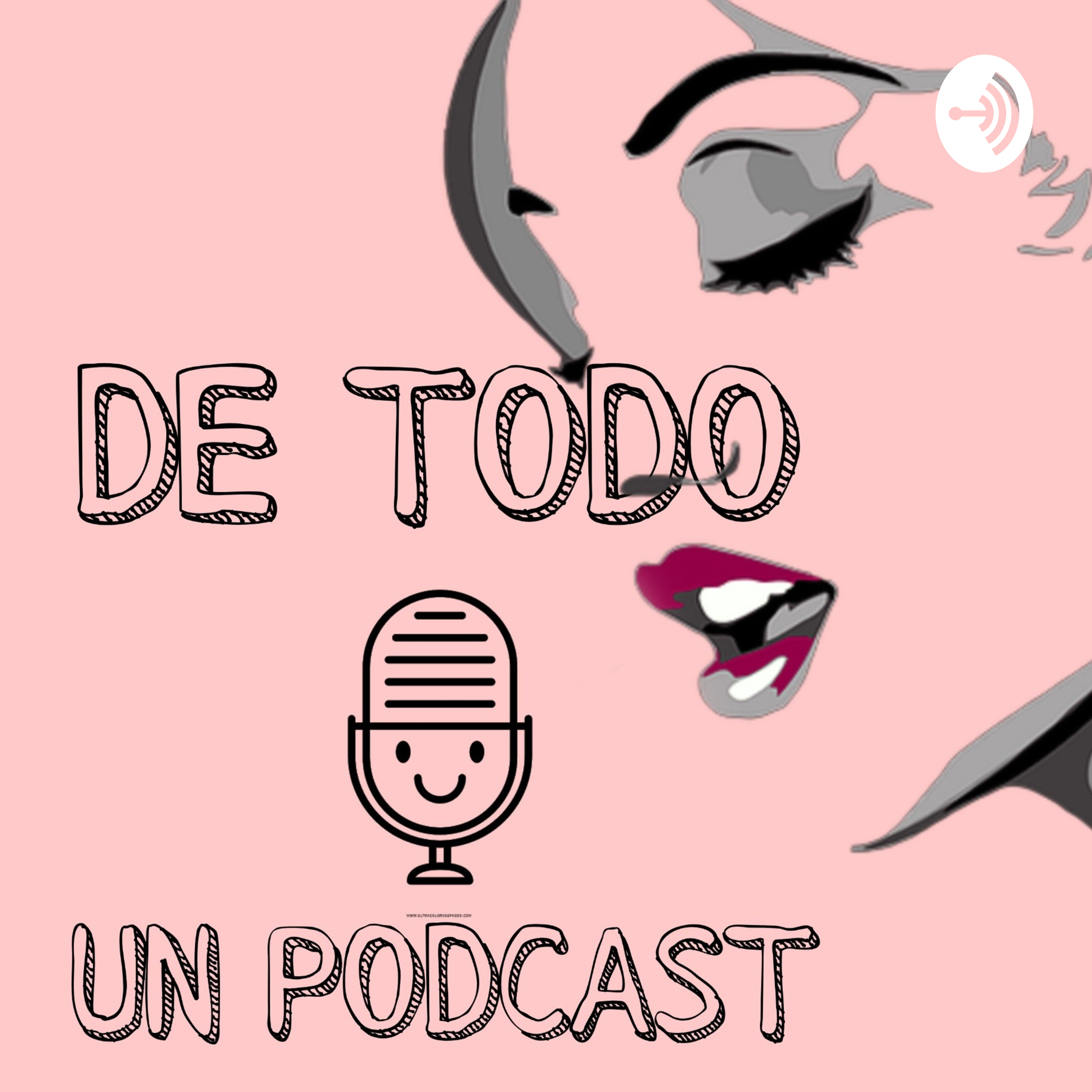 De Todo Un Podcast